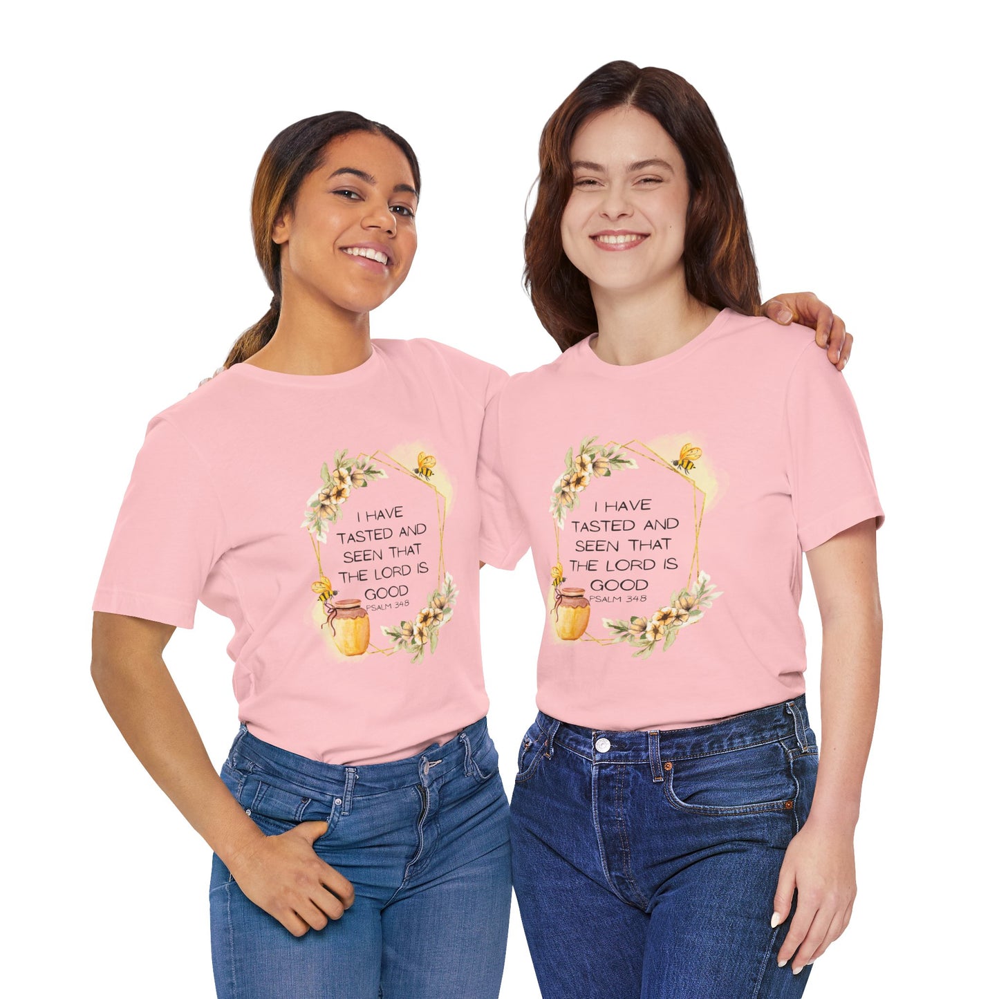 Taste And See That The Lord Is Good Tee