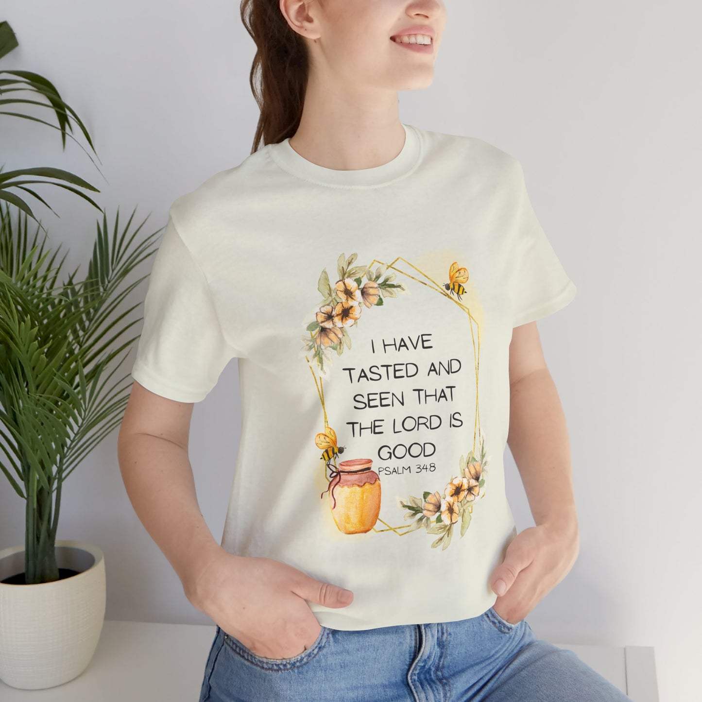 Taste And See That The Lord Is Good Tee