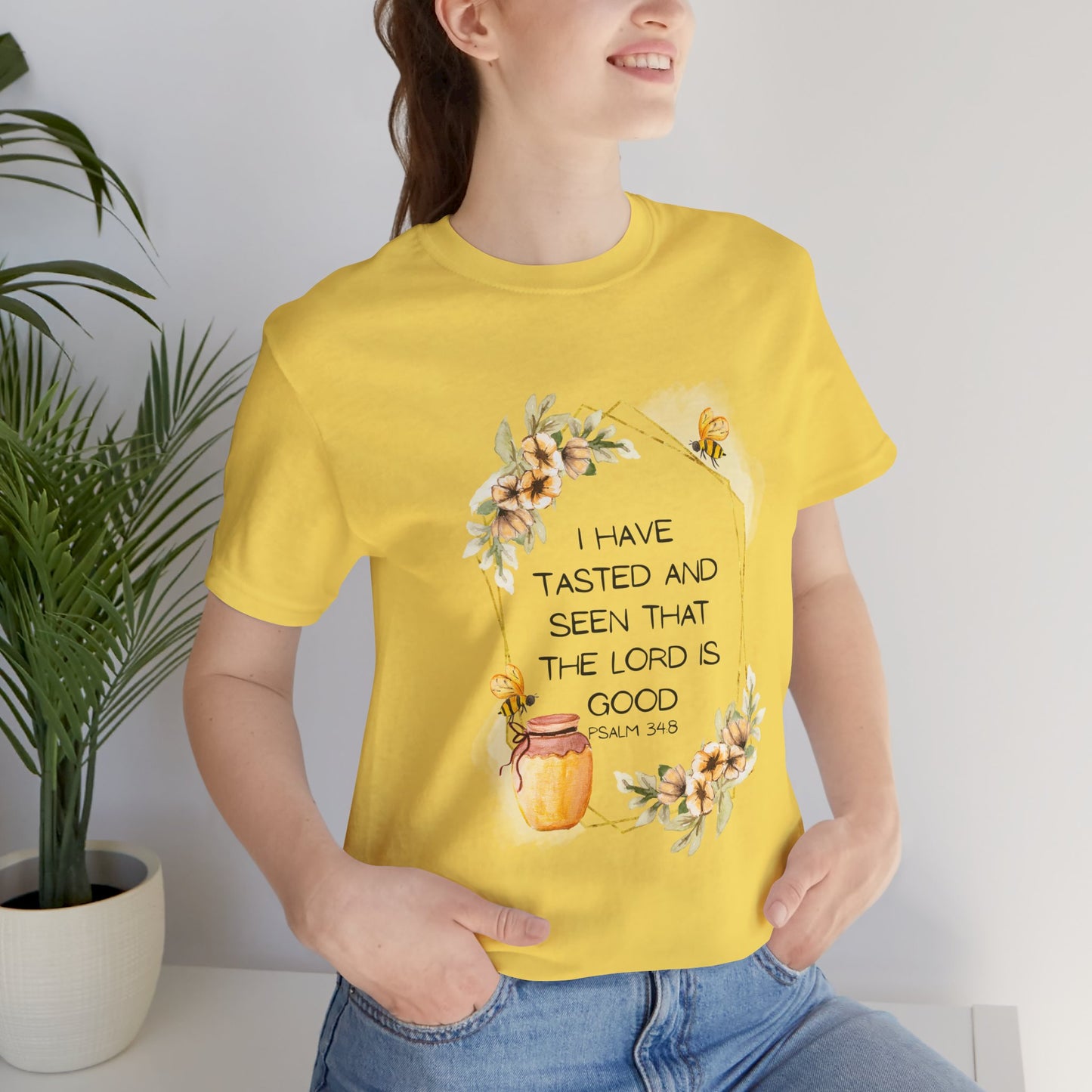 Taste And See That The Lord Is Good Tee