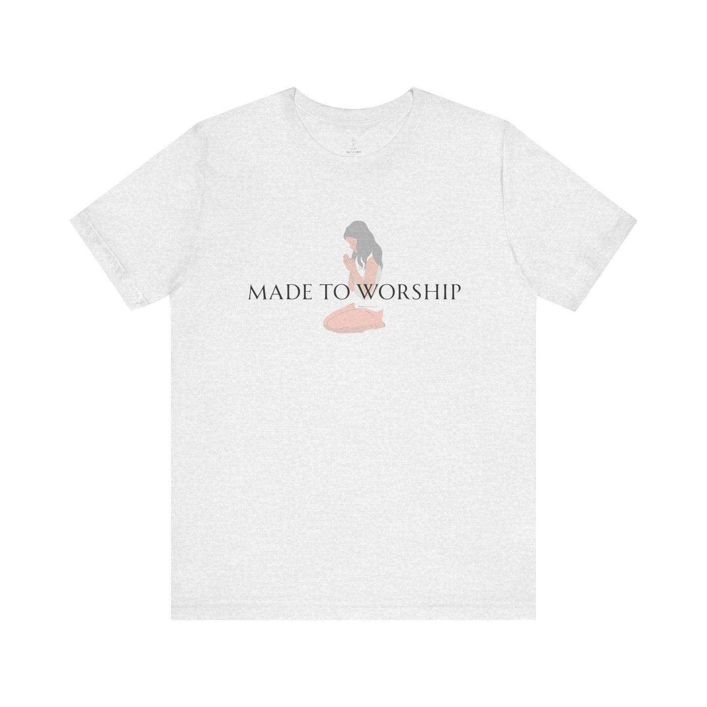 Made To Worship Women's Tee