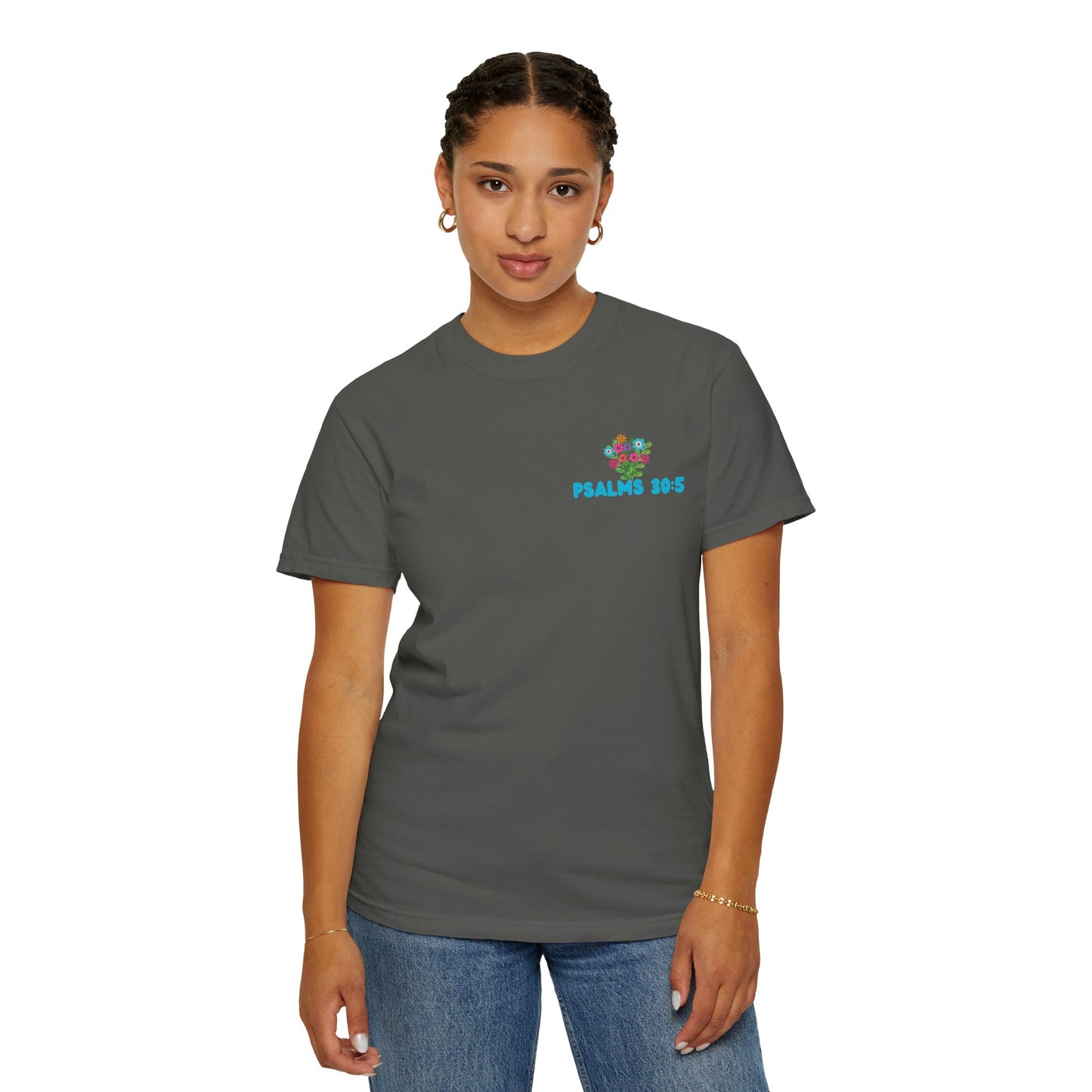 Psalms 30:5 Tee