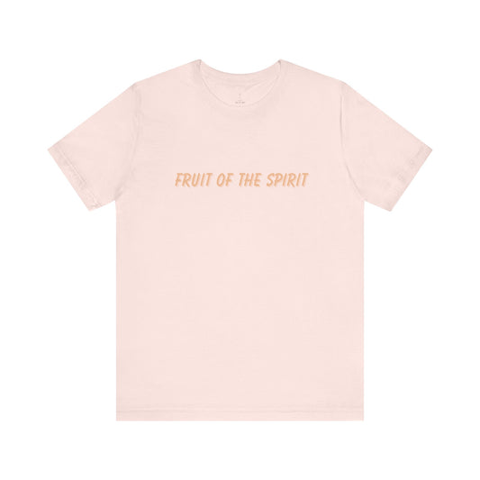 Fruit of the Spirit Tee