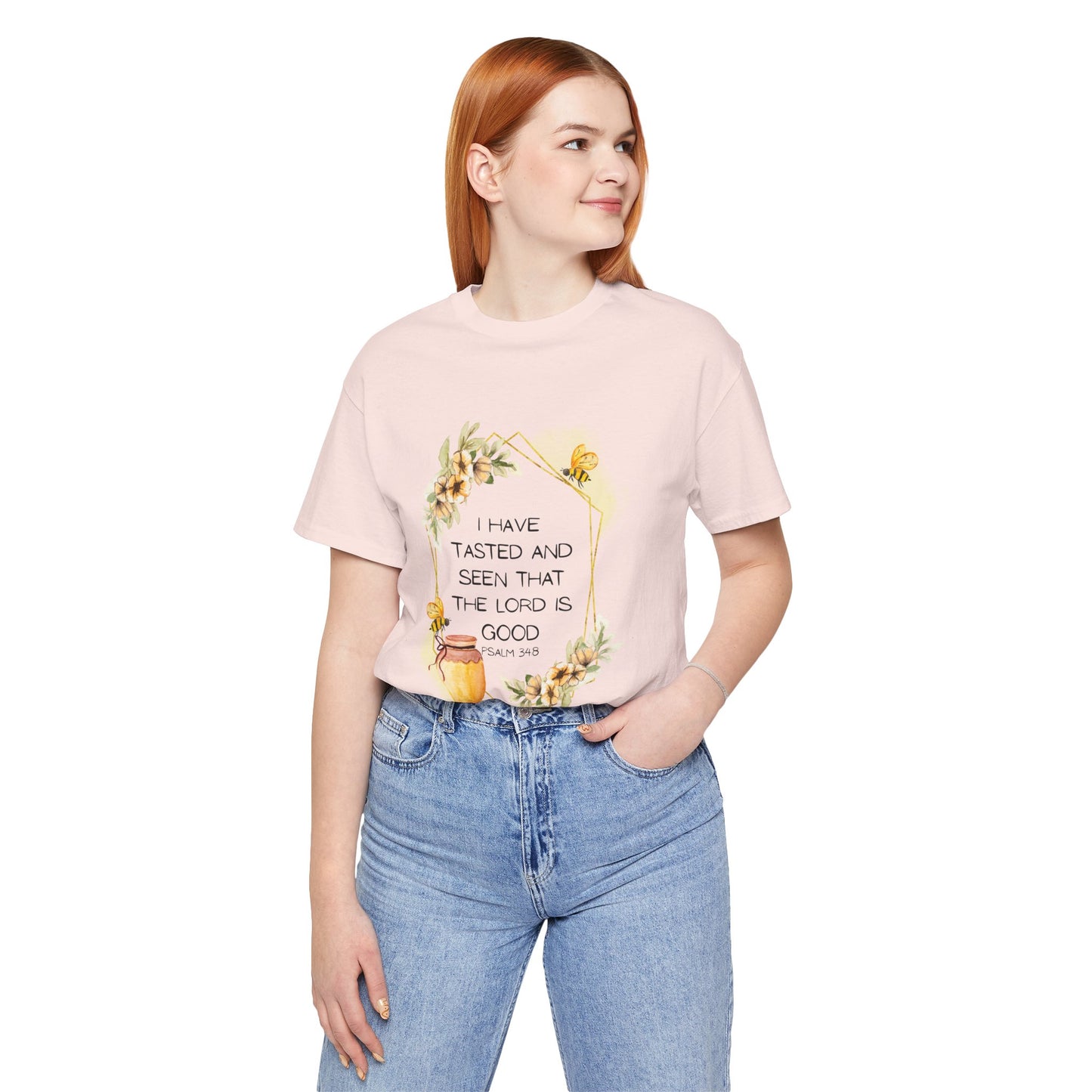 Taste And See That The Lord Is Good Tee