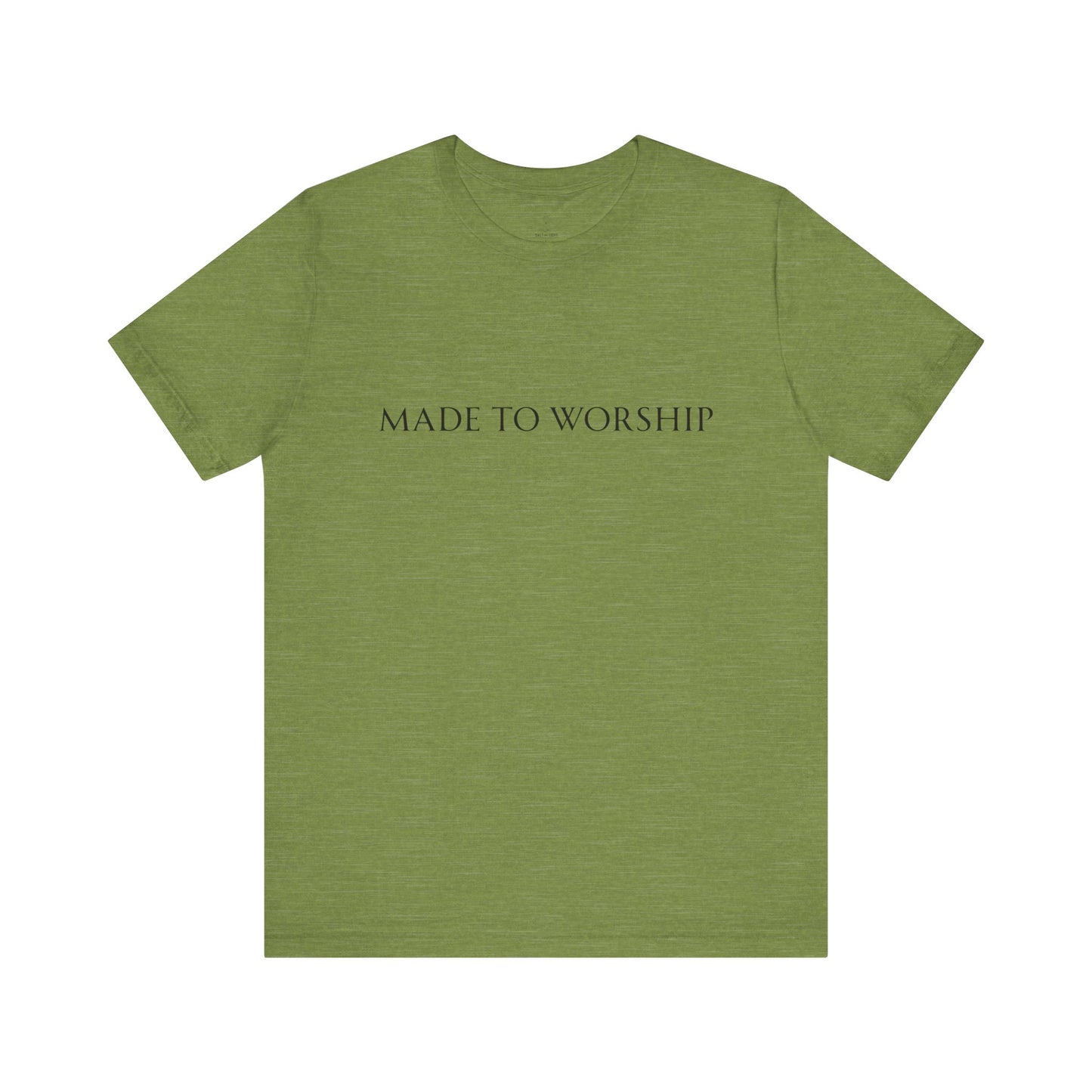 Made To Worship Unisex Tee