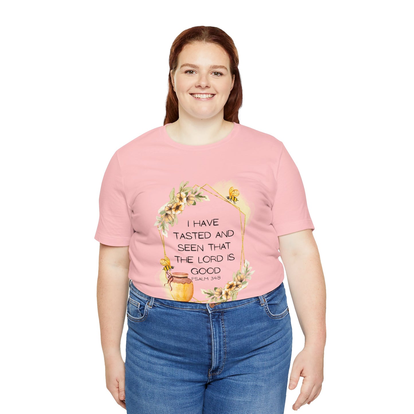 Taste And See That The Lord Is Good Tee