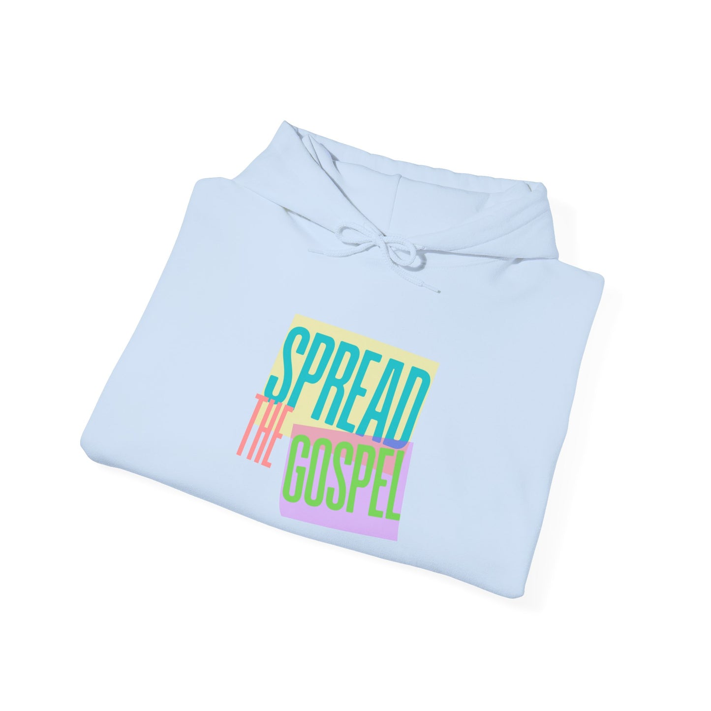 Spreading the Gospel Hooded Sweatshirt