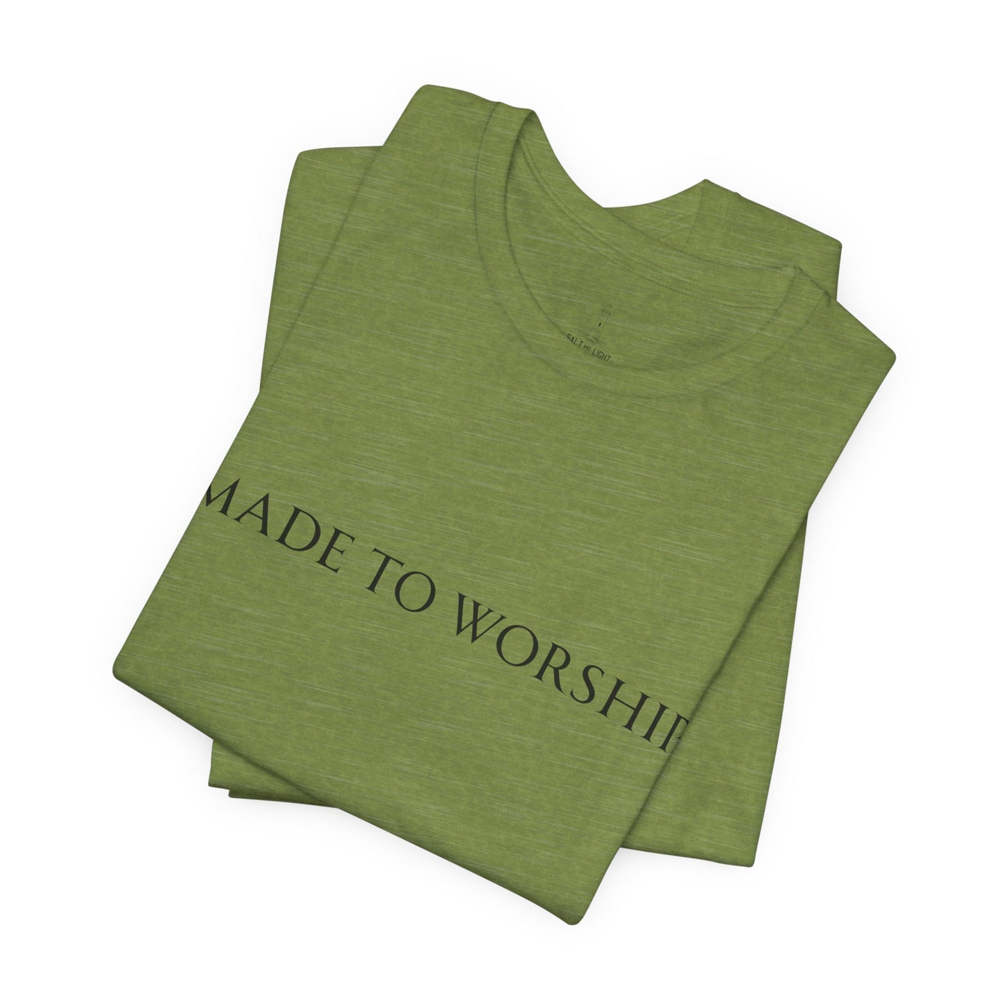 Made To Worship Unisex Tee