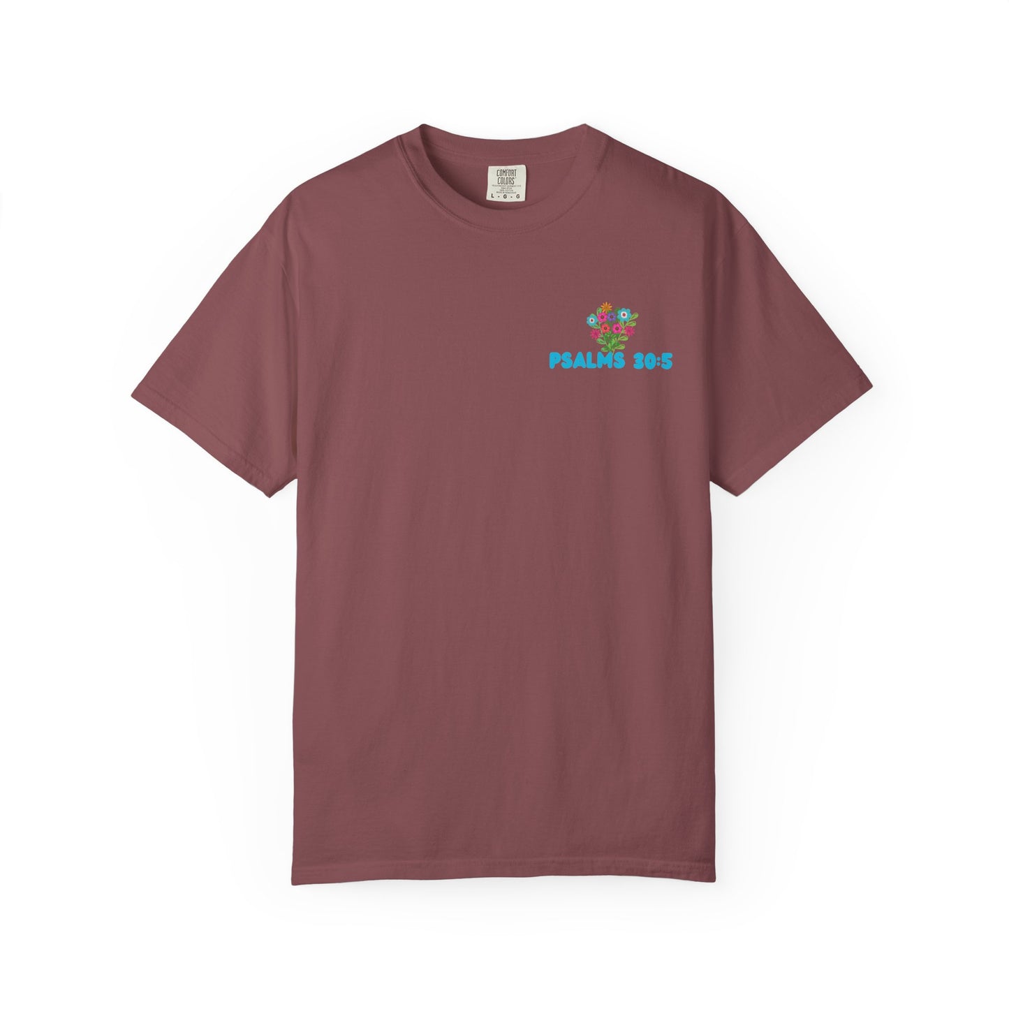 Psalms 30:5 Tee