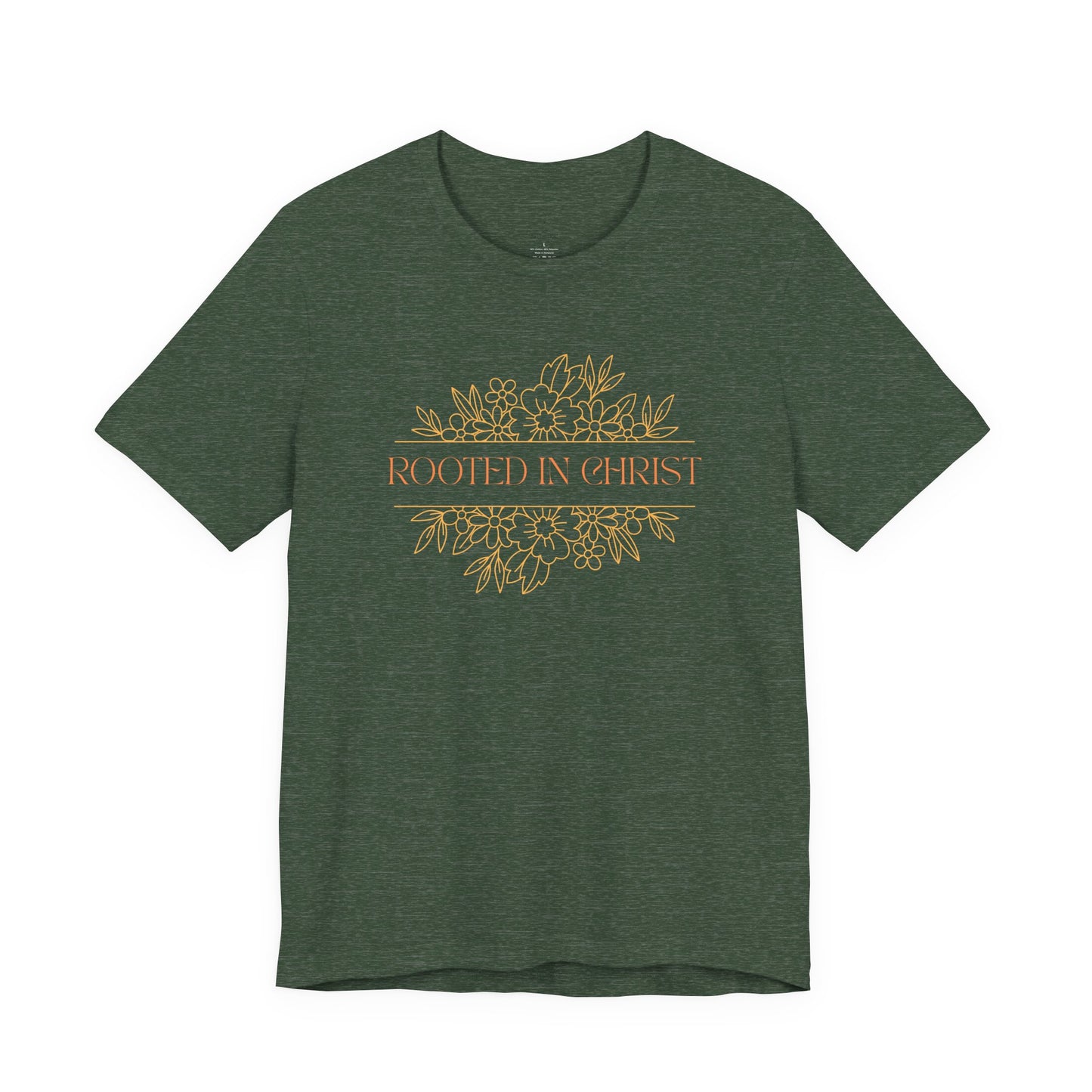 Floral Rooted In Christ Tee