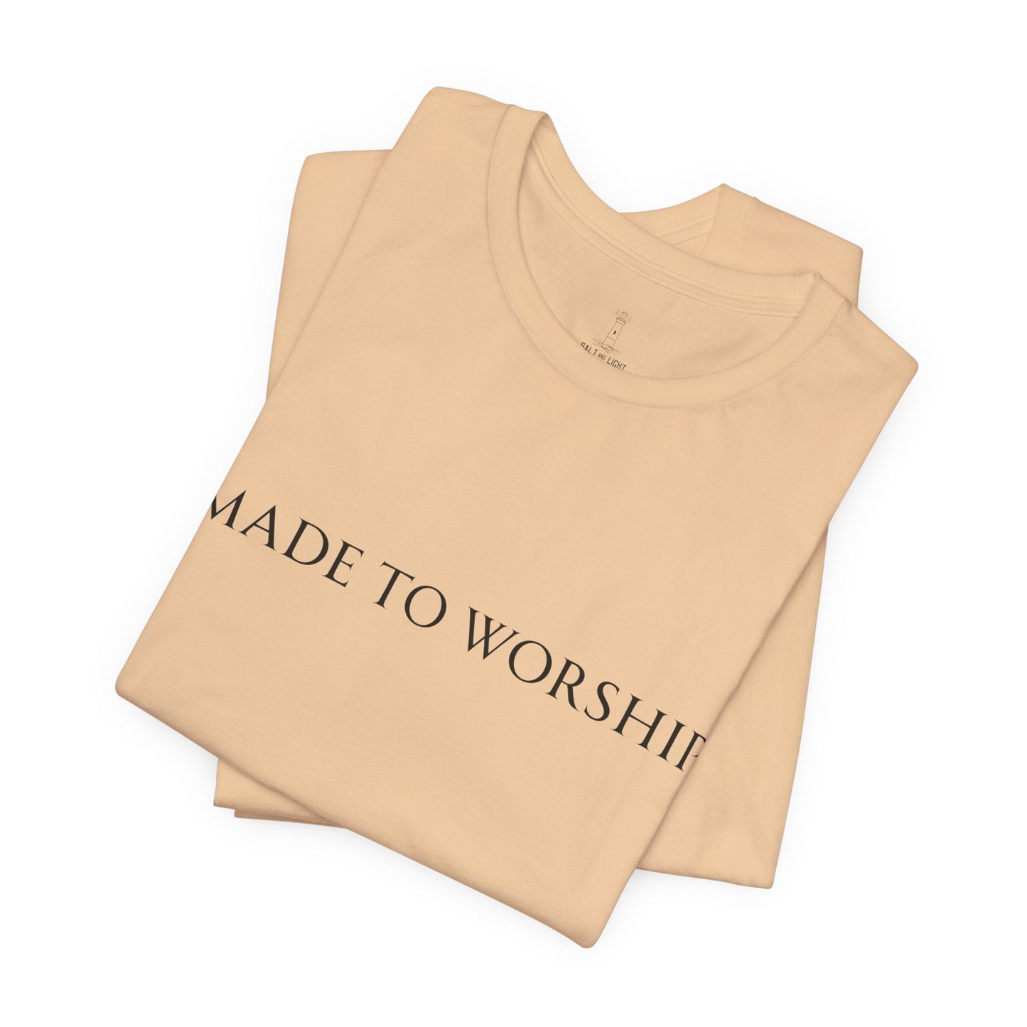 Made To Worship Unisex Tee
