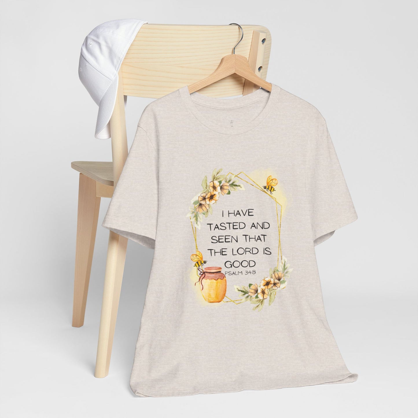 Taste And See That The Lord Is Good Tee
