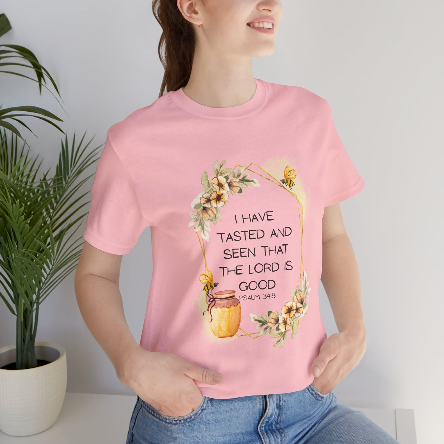 Taste And See That The Lord Is Good Tee