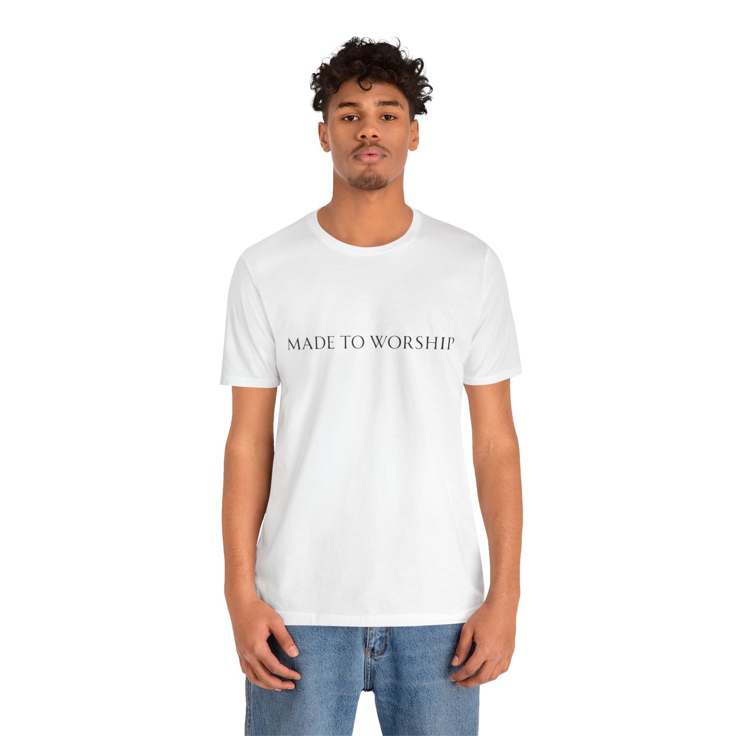 Made To Worship Unisex Tee
