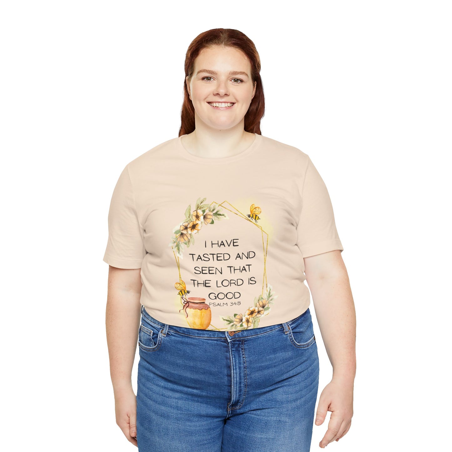 Taste And See That The Lord Is Good Tee