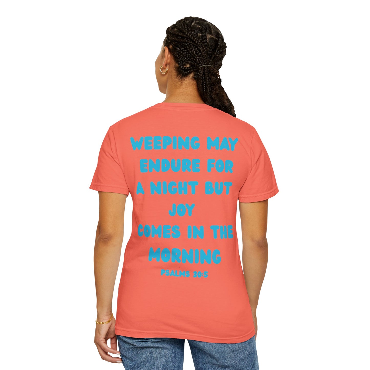 Psalms 30:5 Tee