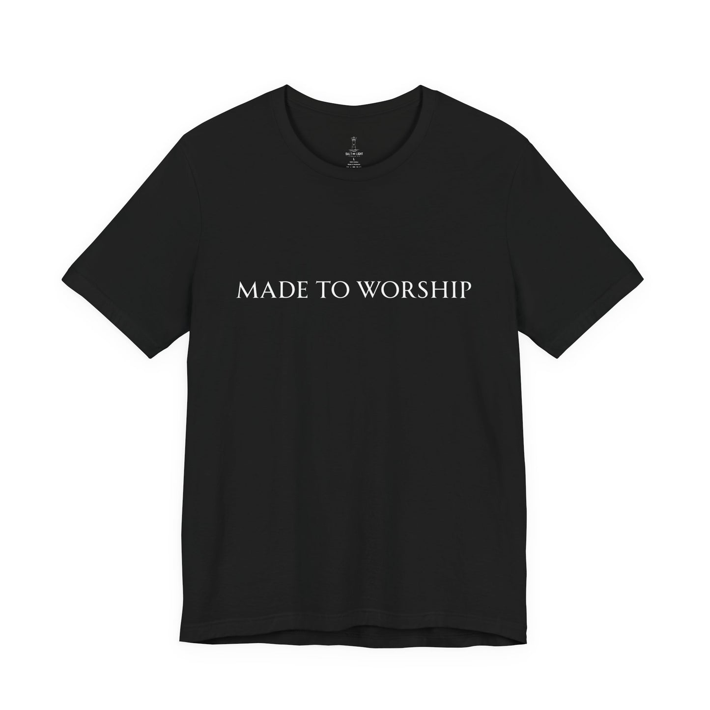 Made To Worship Unisex Tee