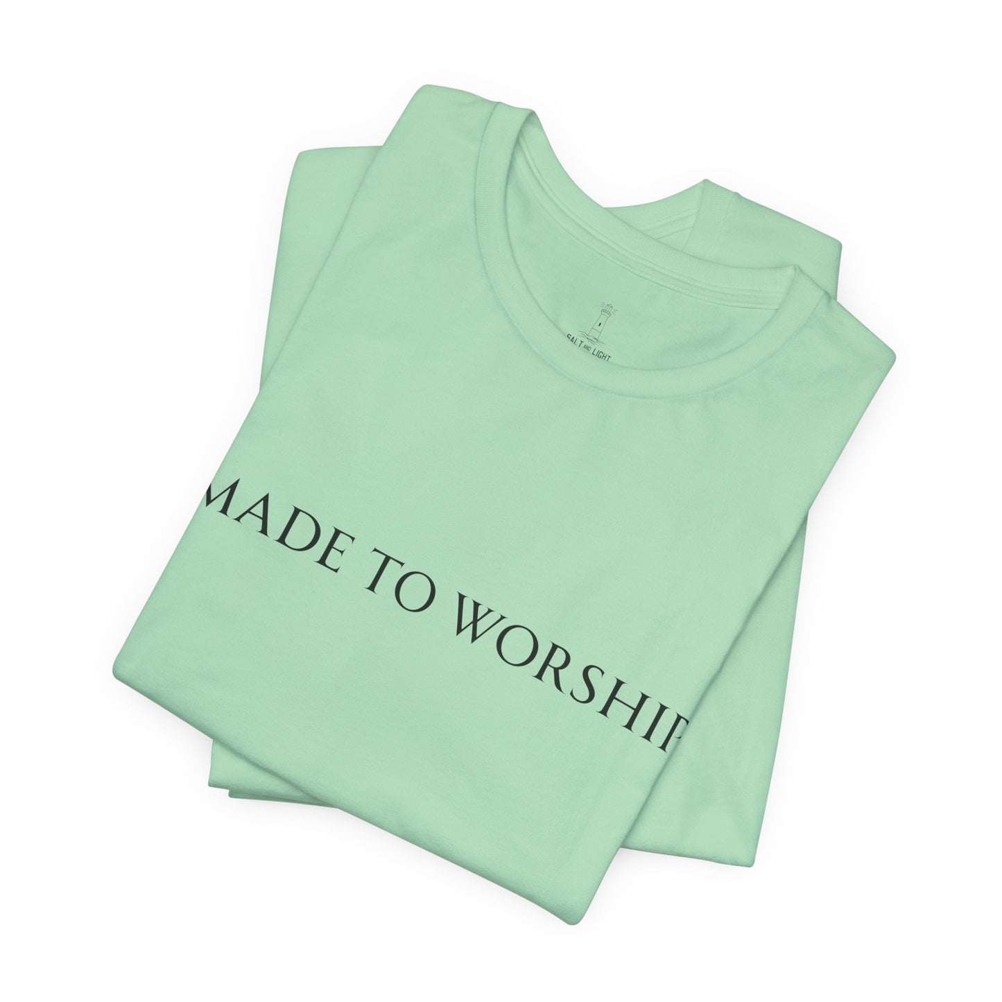 Made To Worship Unisex Tee