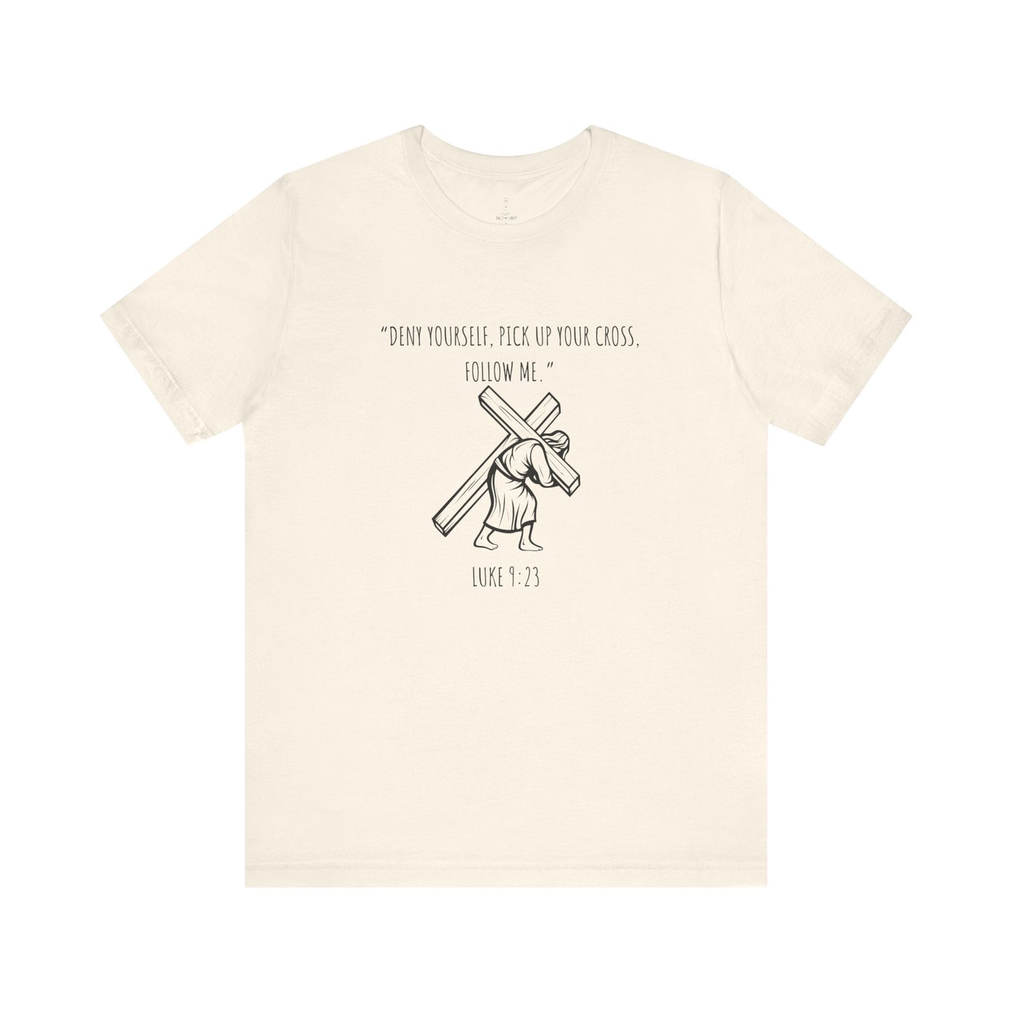 Pick Up Your Cross Tee