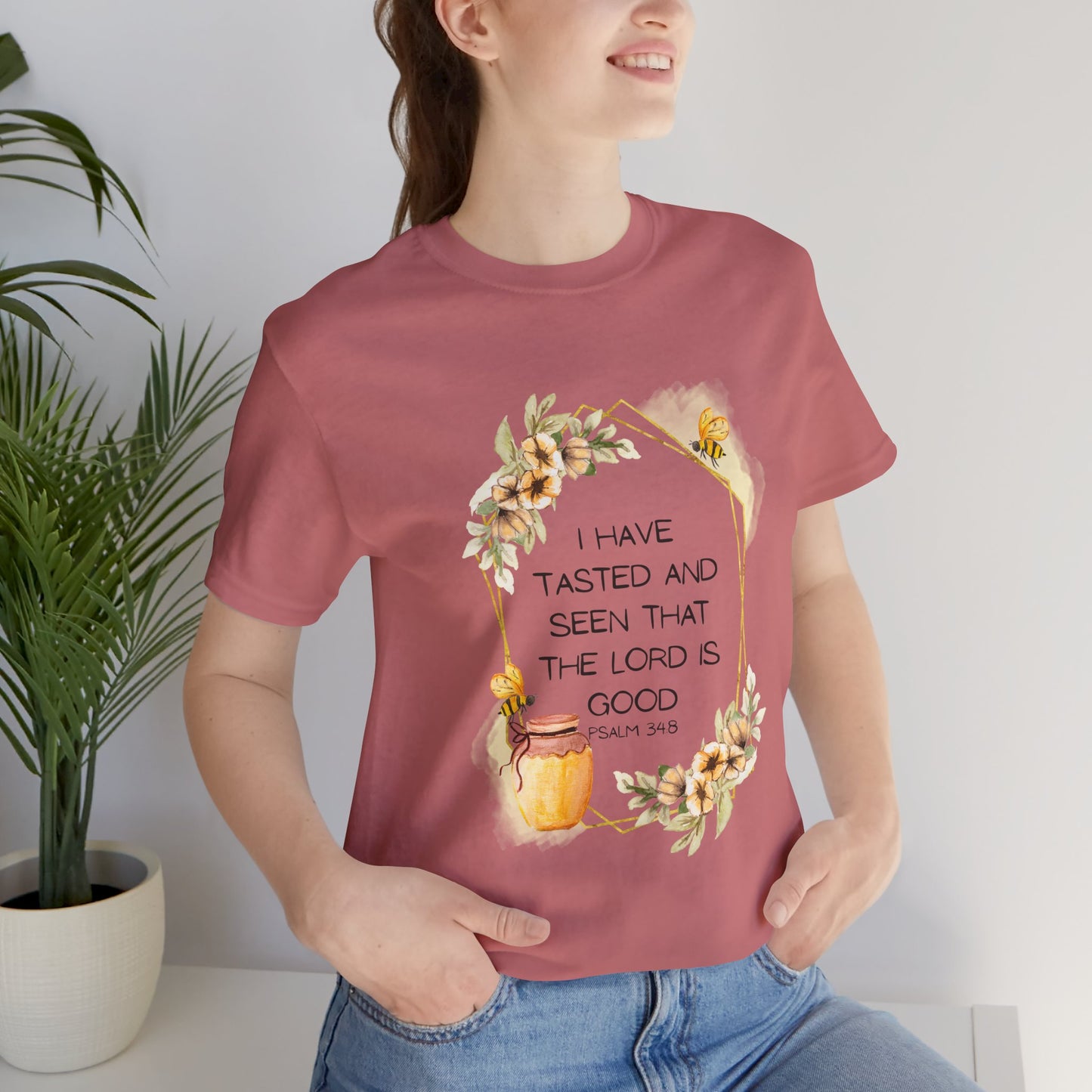 Taste And See That The Lord Is Good Tee
