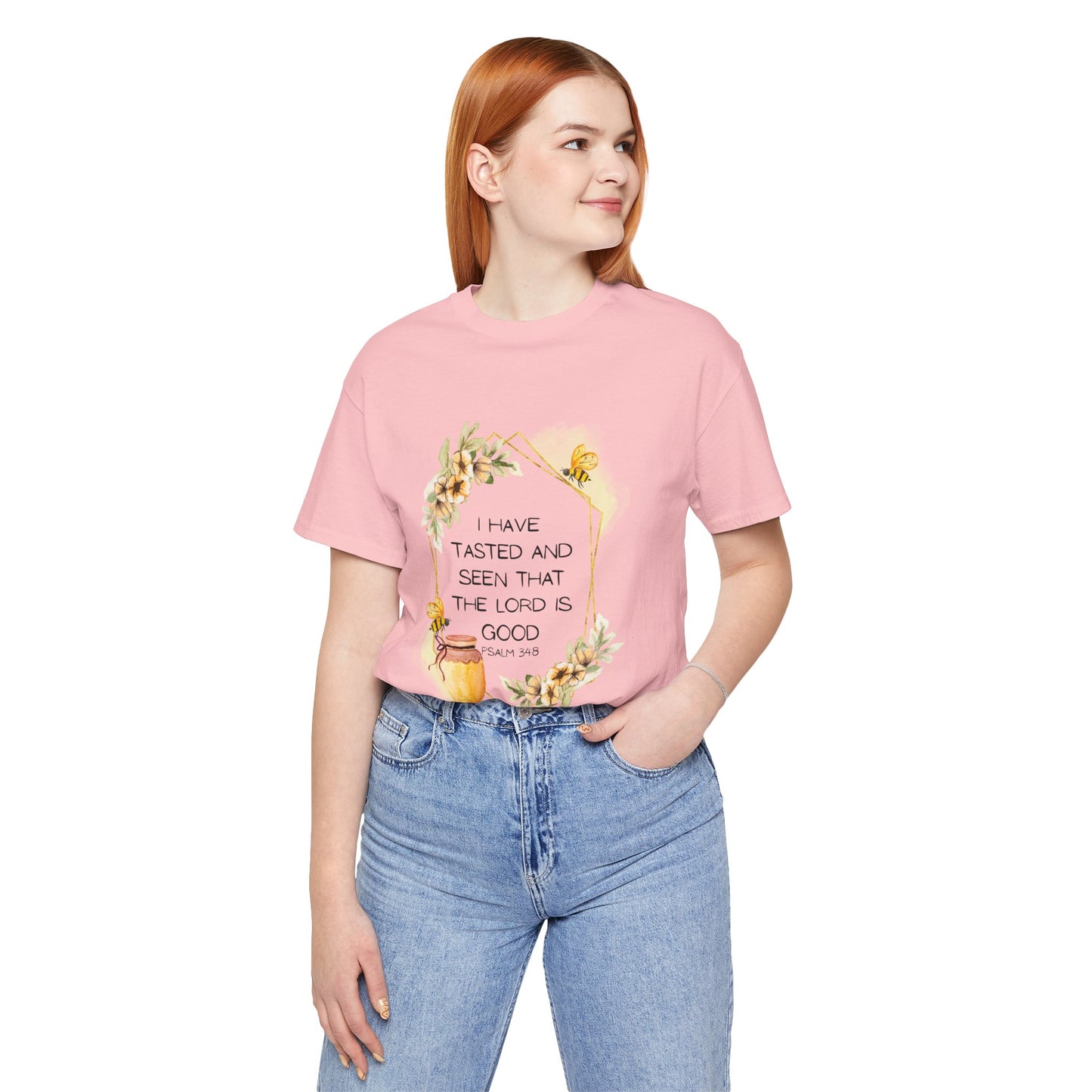 Taste And See That The Lord Is Good Tee