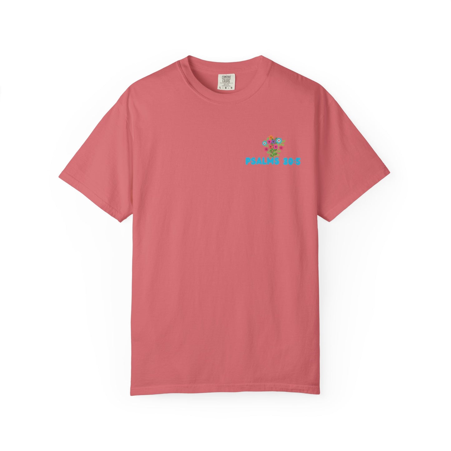 Psalms 30:5 Tee
