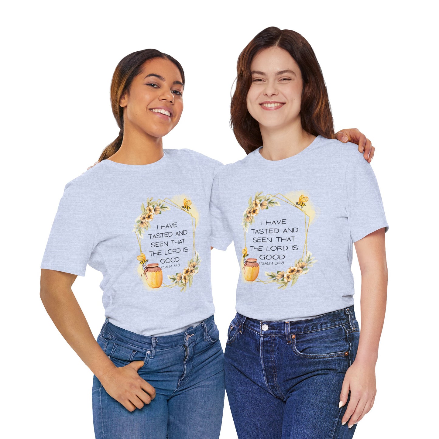 Taste And See That The Lord Is Good Tee
