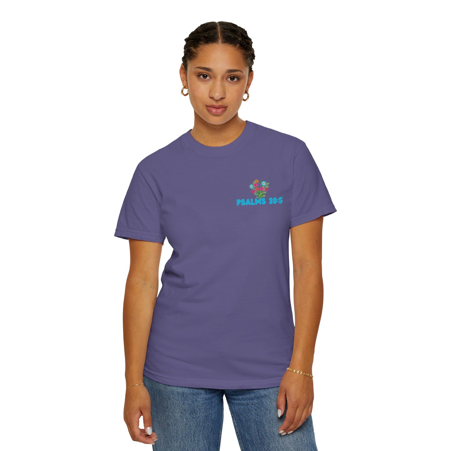 Psalms 30:5 Tee