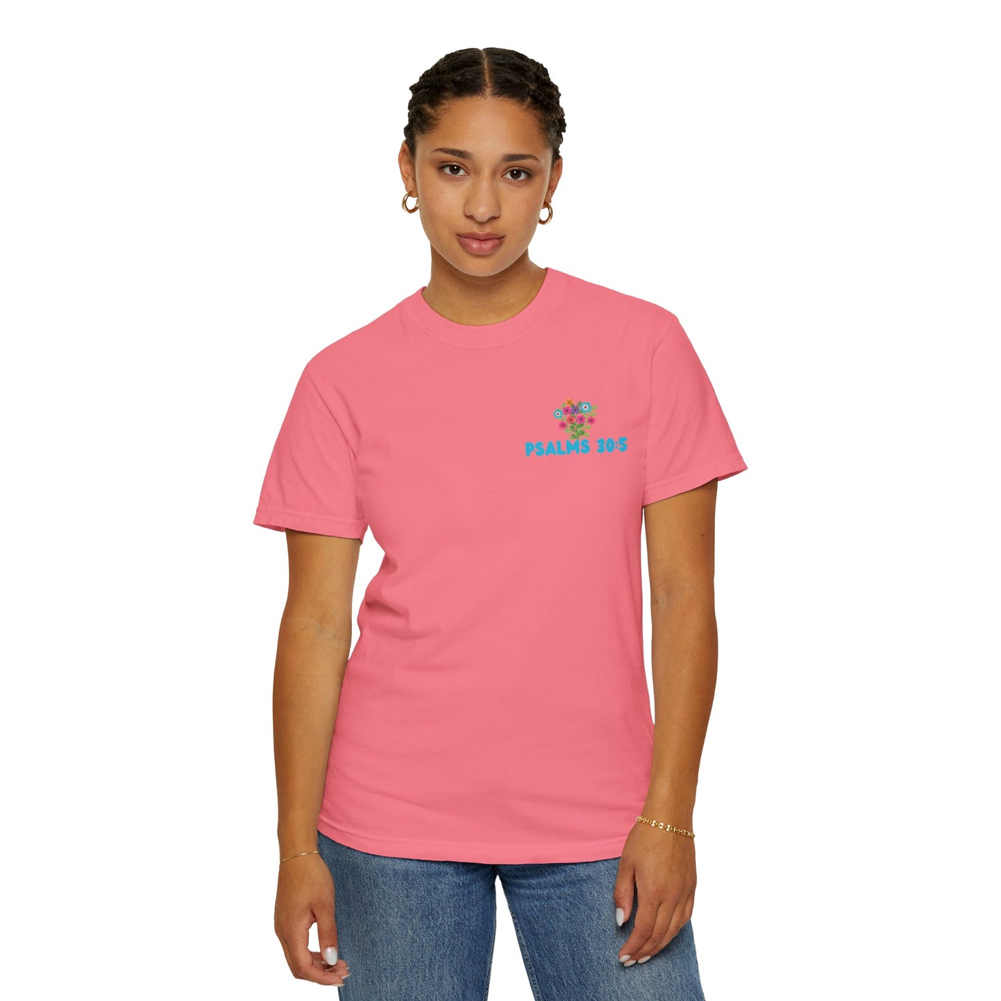 Psalms 30:5 Tee