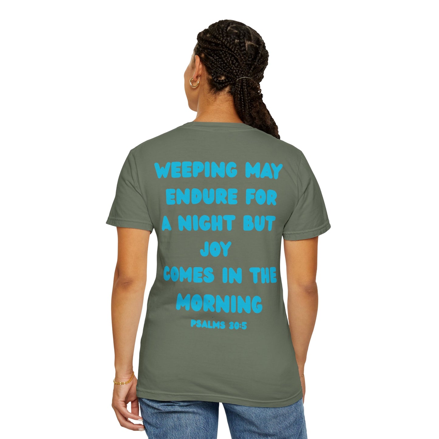 Psalms 30:5 Tee