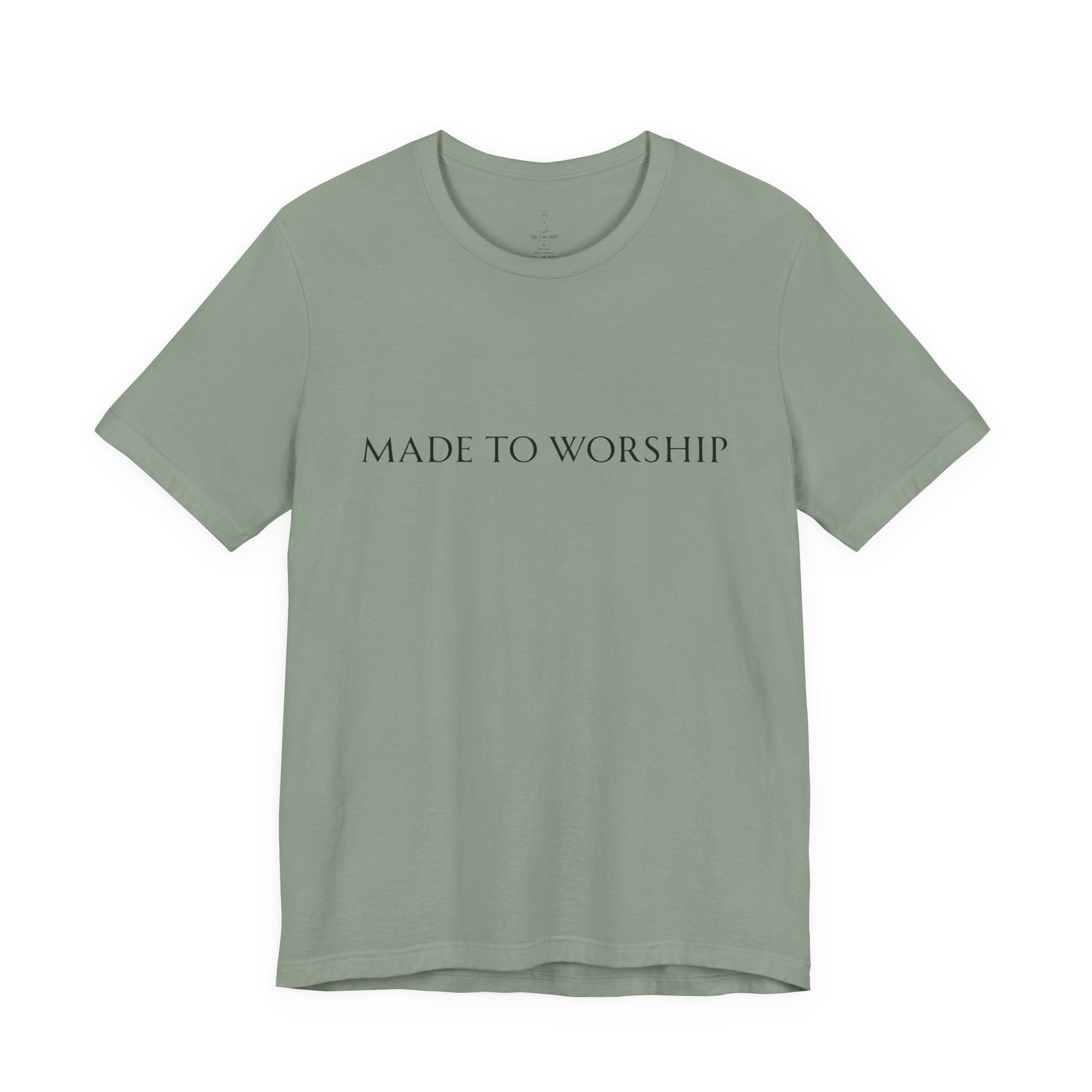Made To Worship Unisex Tee
