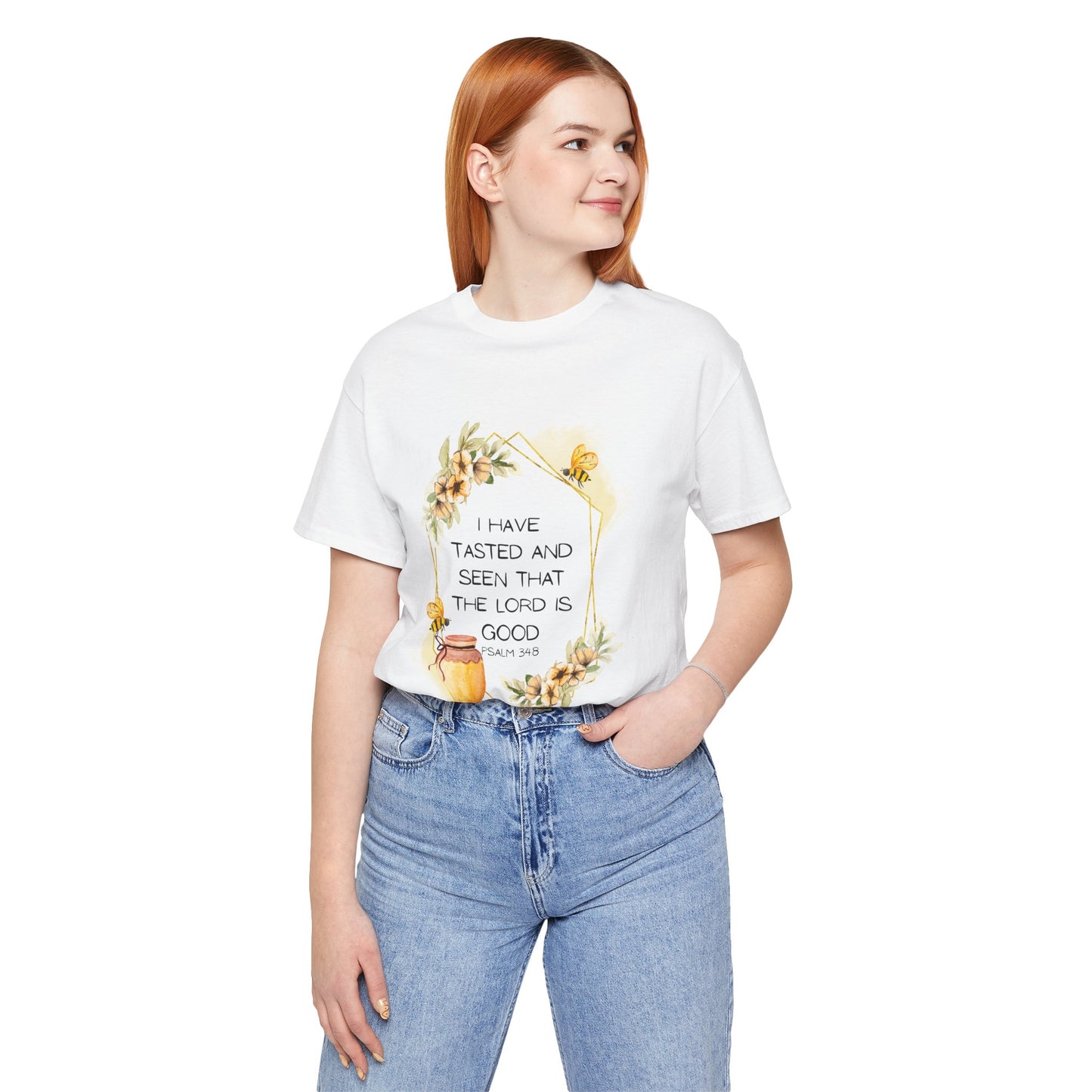 Taste And See That The Lord Is Good Tee