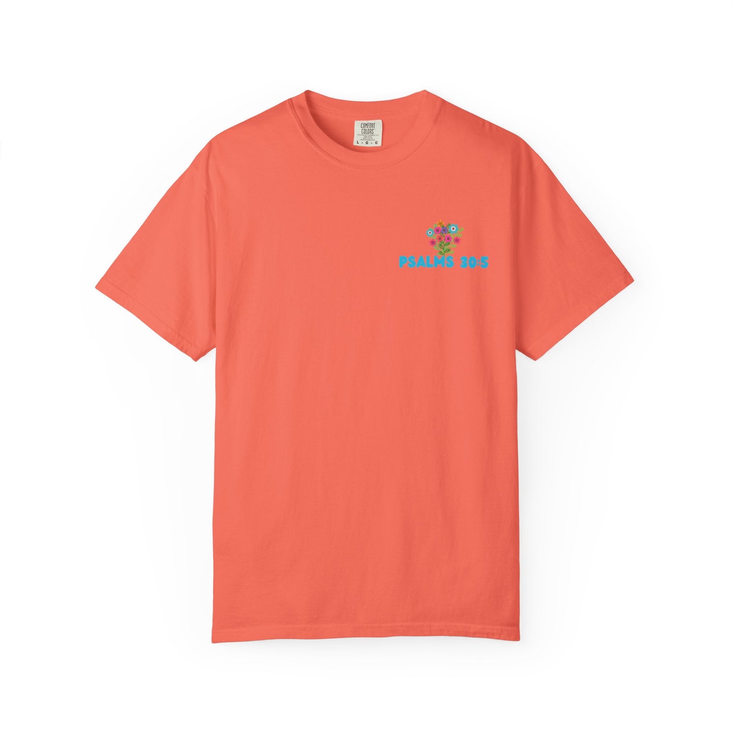 Psalms 30:5 Tee