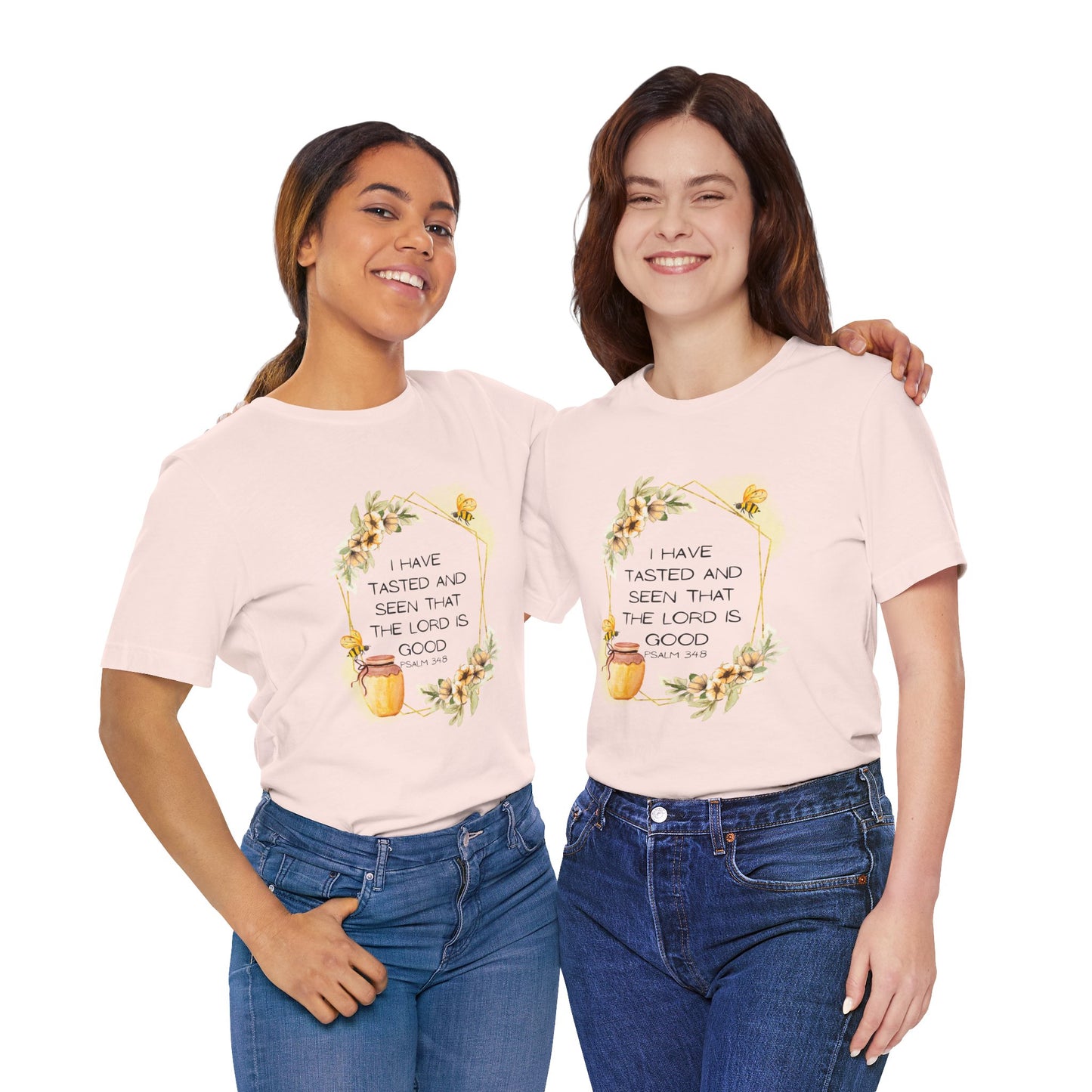 Taste And See That The Lord Is Good Tee