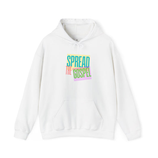 Spreading the Gospel Hooded Sweatshirt