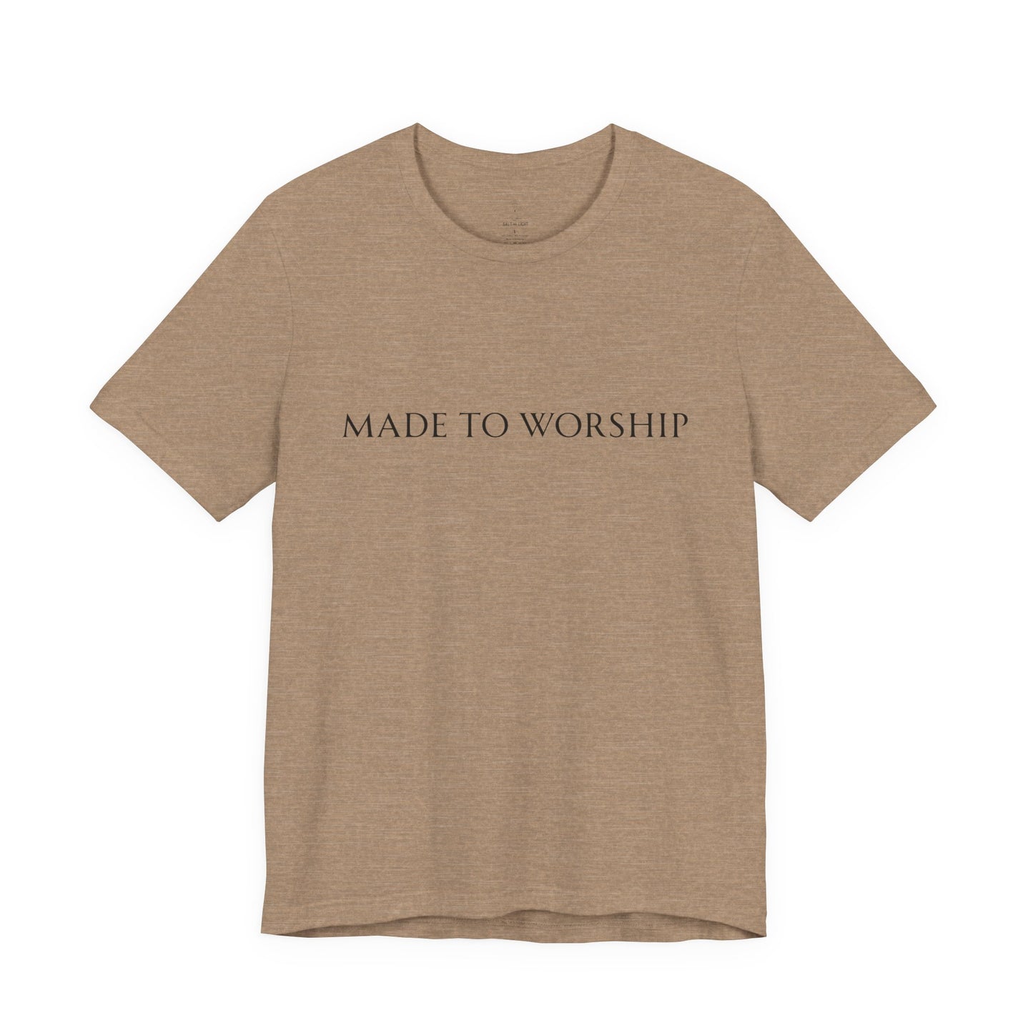 Made To Worship Unisex Tee