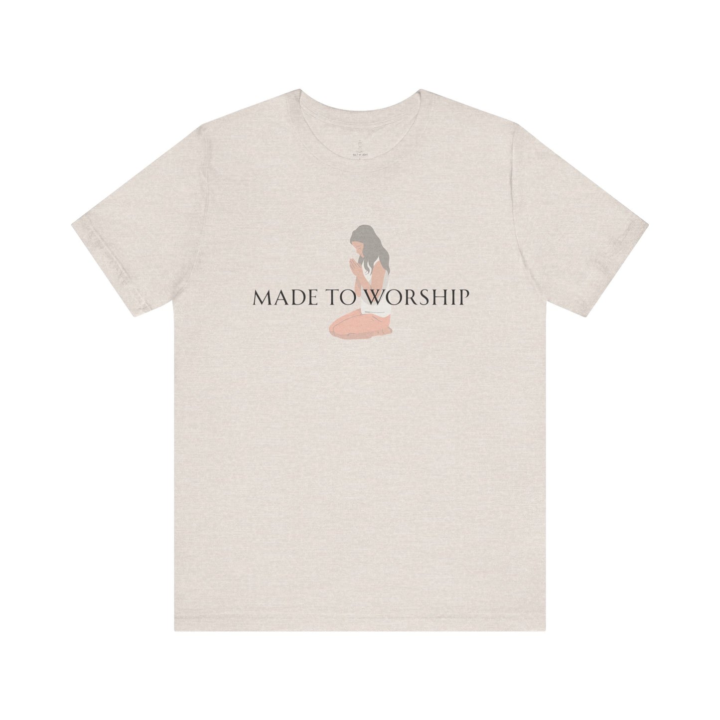 Made To Worship Women's Tee