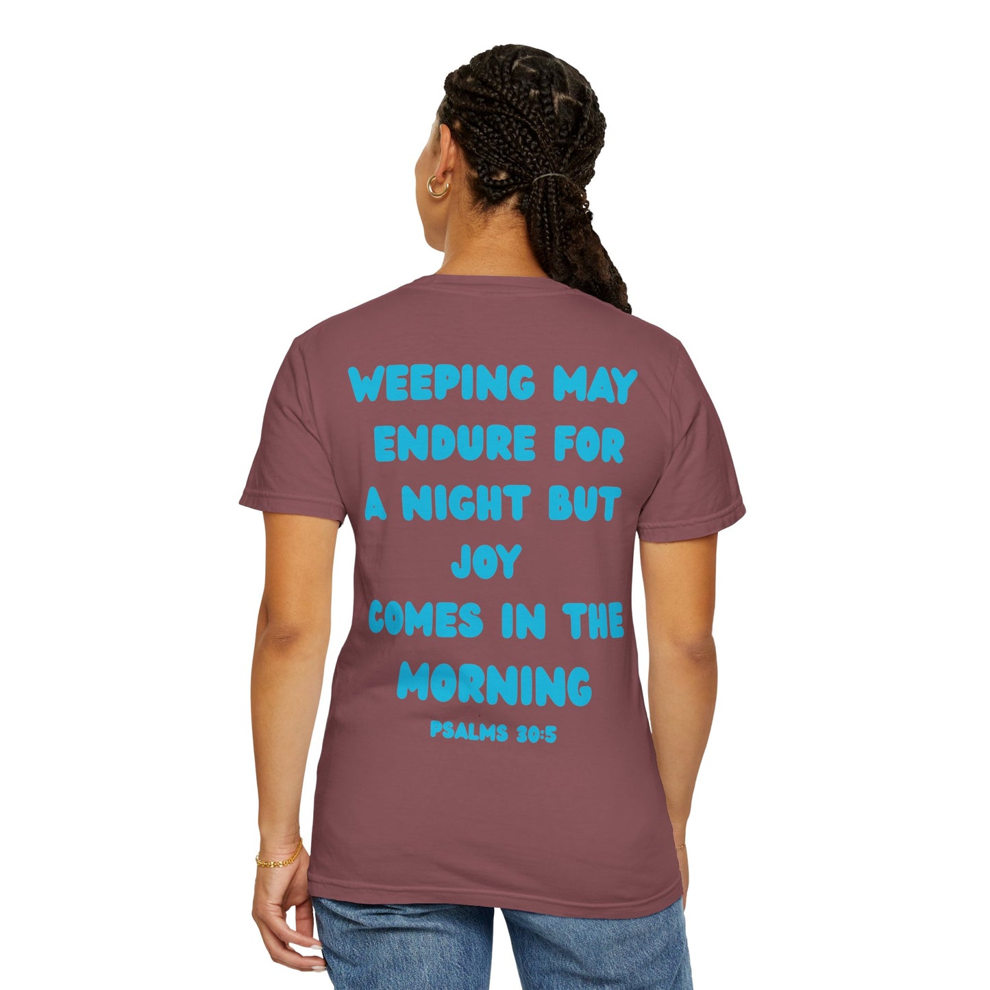Psalms 30:5 Tee