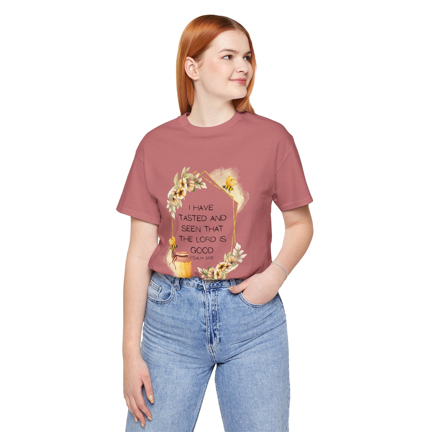 Taste And See That The Lord Is Good Tee