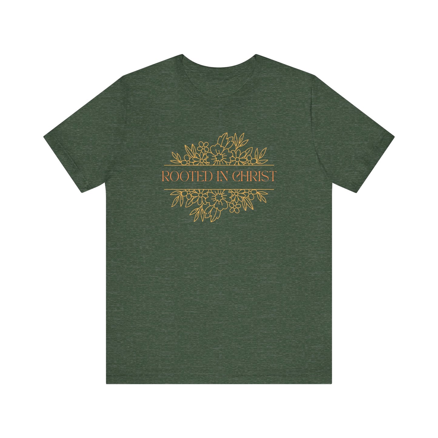 Floral Rooted In Christ Tee