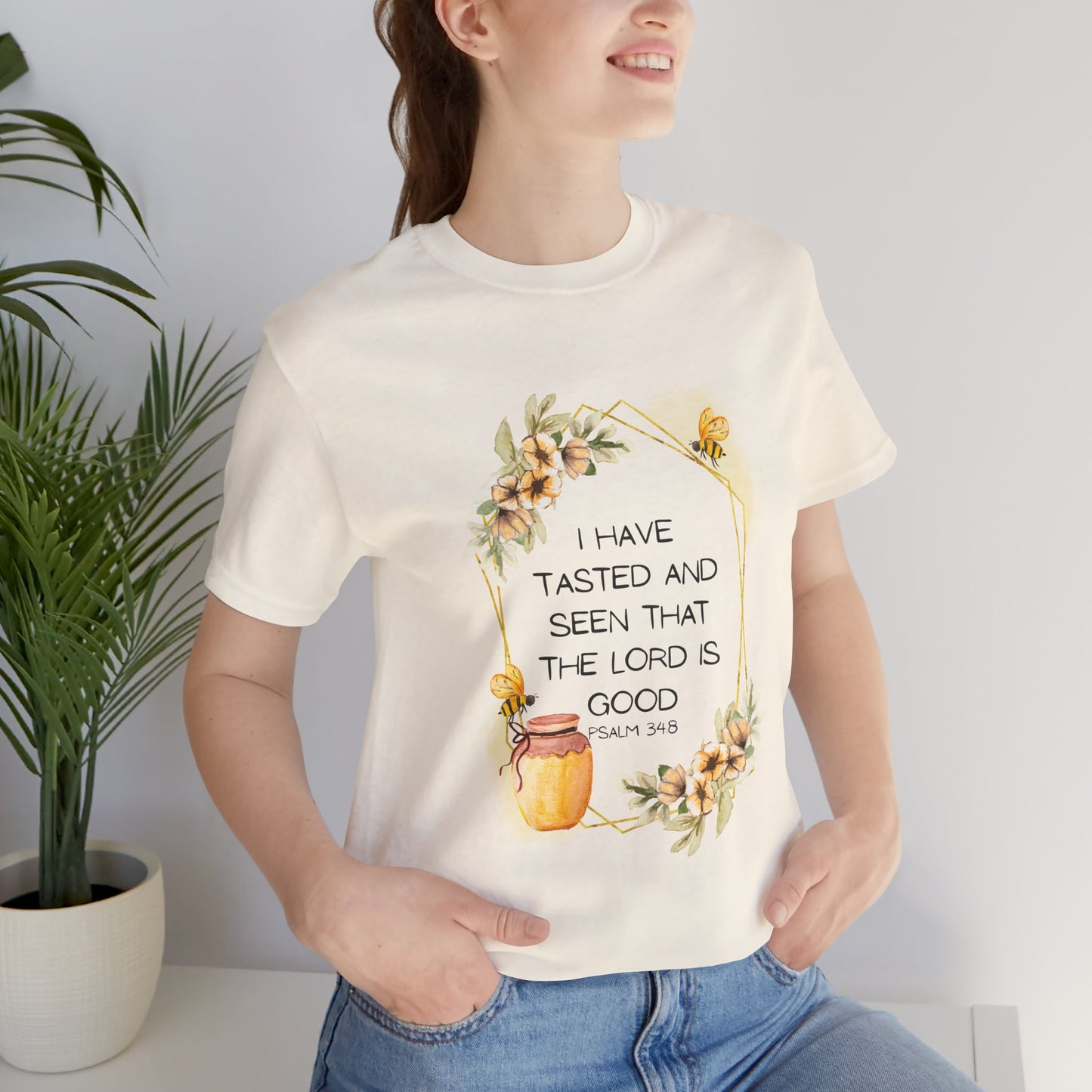 Taste And See That The Lord Is Good Tee