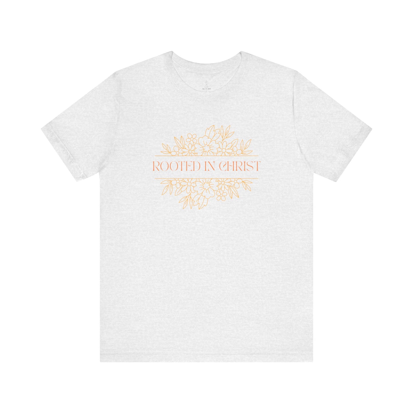 Floral Rooted In Christ Tee
