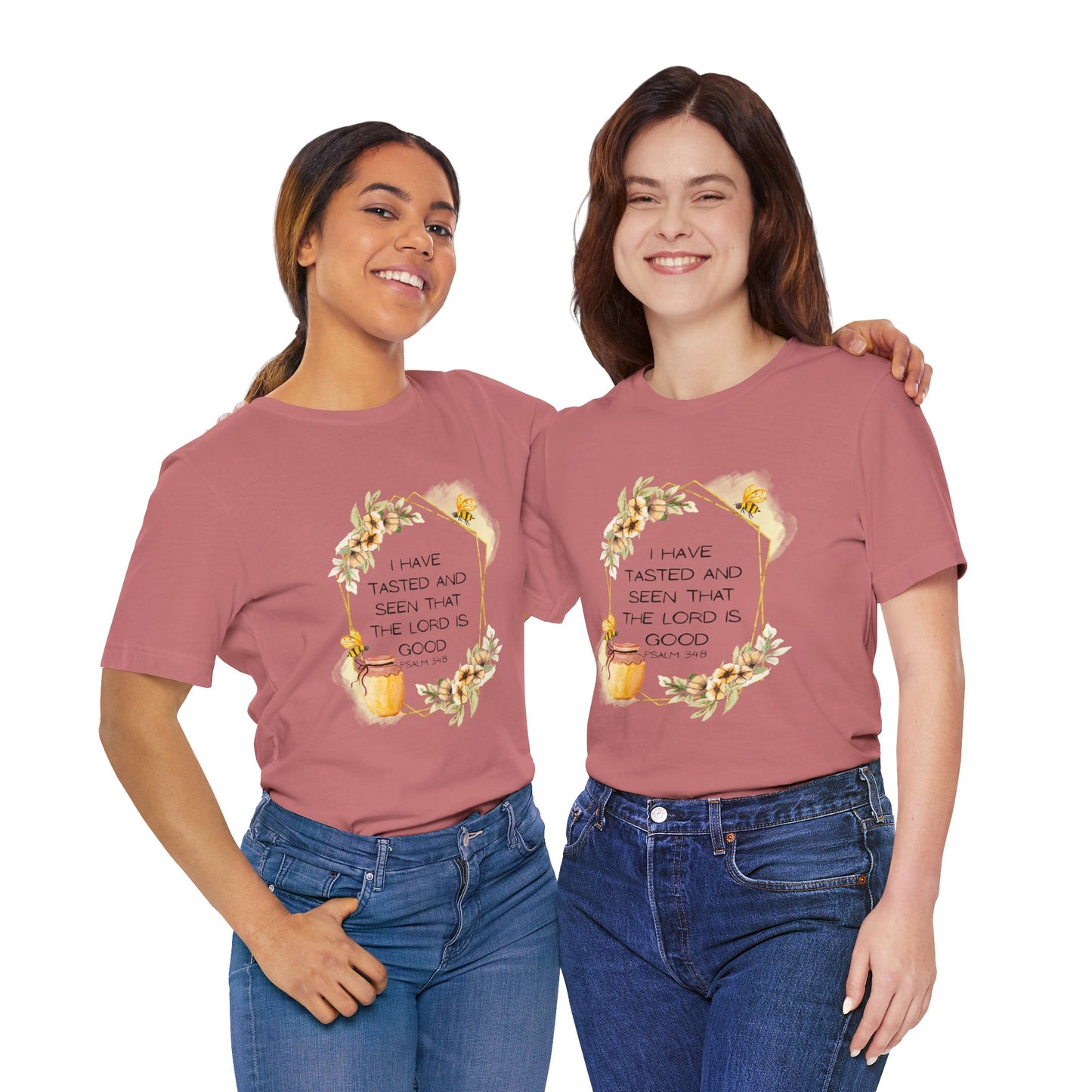 Taste And See That The Lord Is Good Tee
