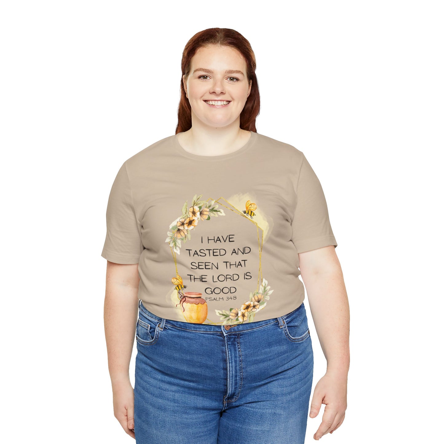 Taste And See That The Lord Is Good Tee
