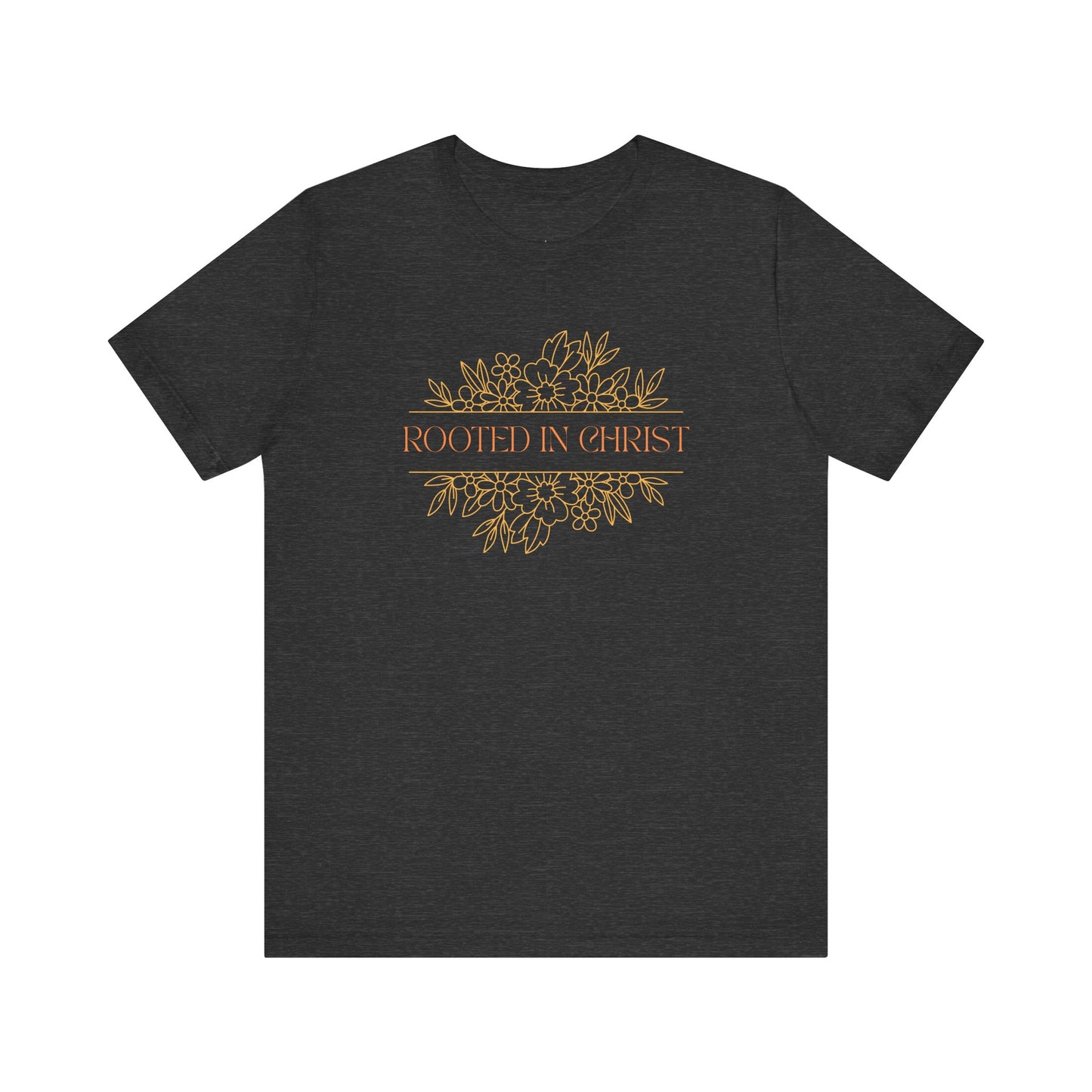 Floral Rooted In Christ Tee