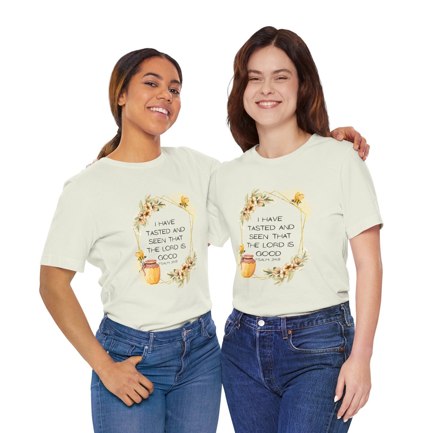 Taste And See That The Lord Is Good Tee