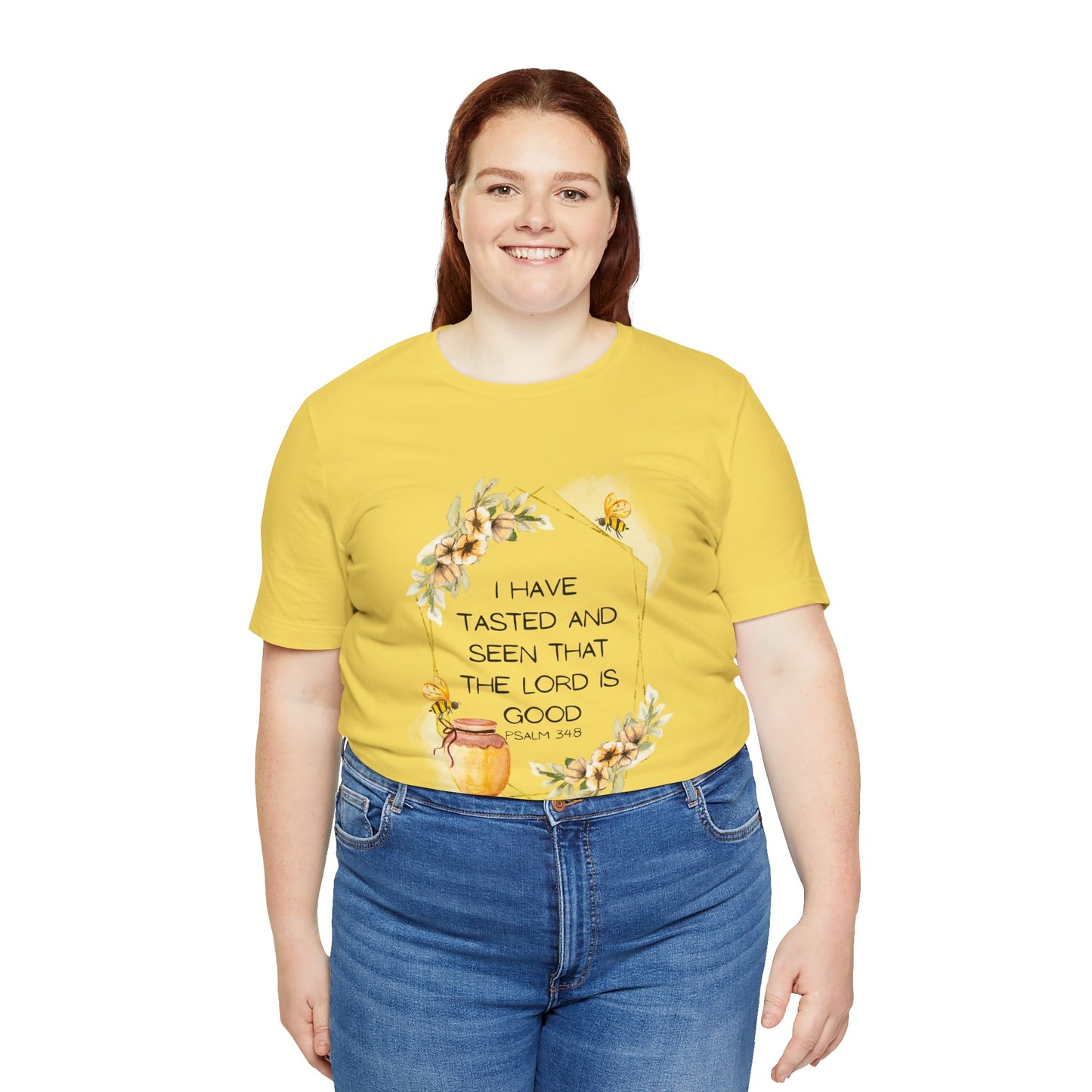 Taste And See That The Lord Is Good Tee