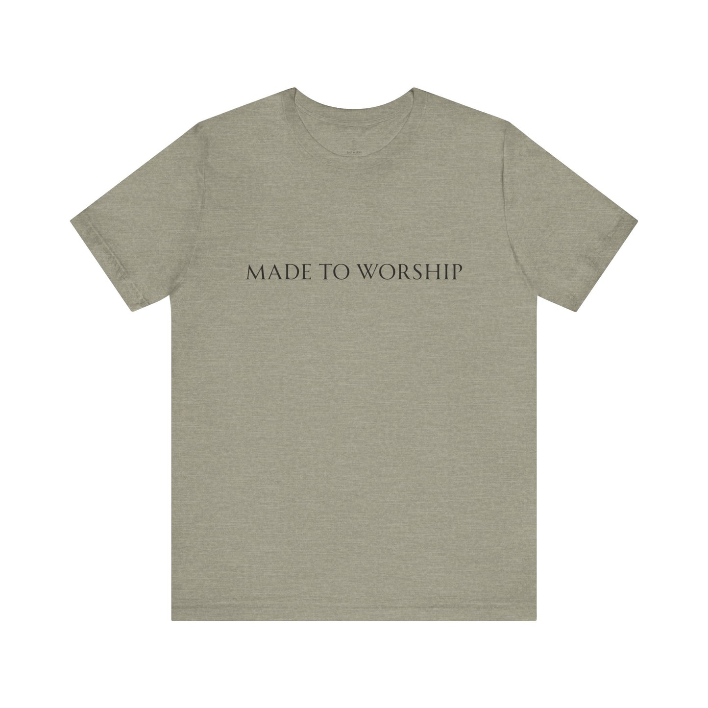 Made To Worship Unisex Tee