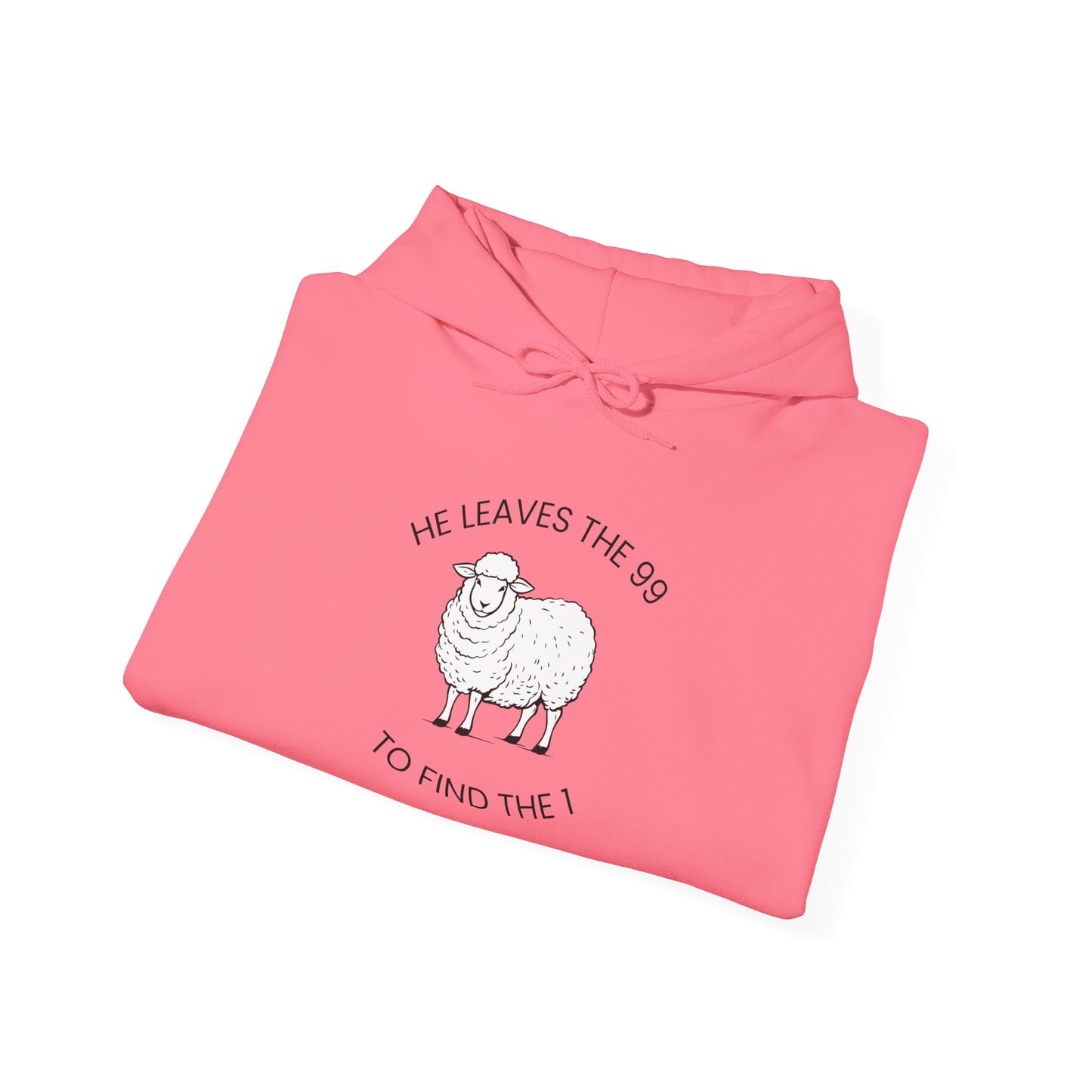 He Leaves The 99 To Find The 1 Hoodie