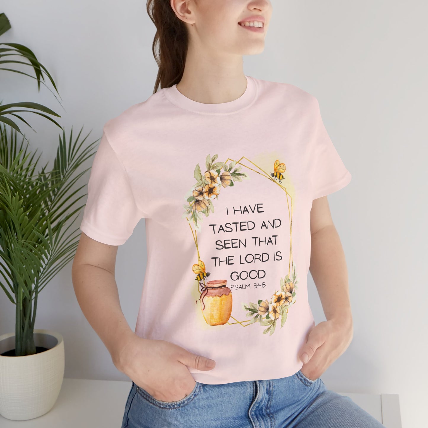 Taste And See That The Lord Is Good Tee