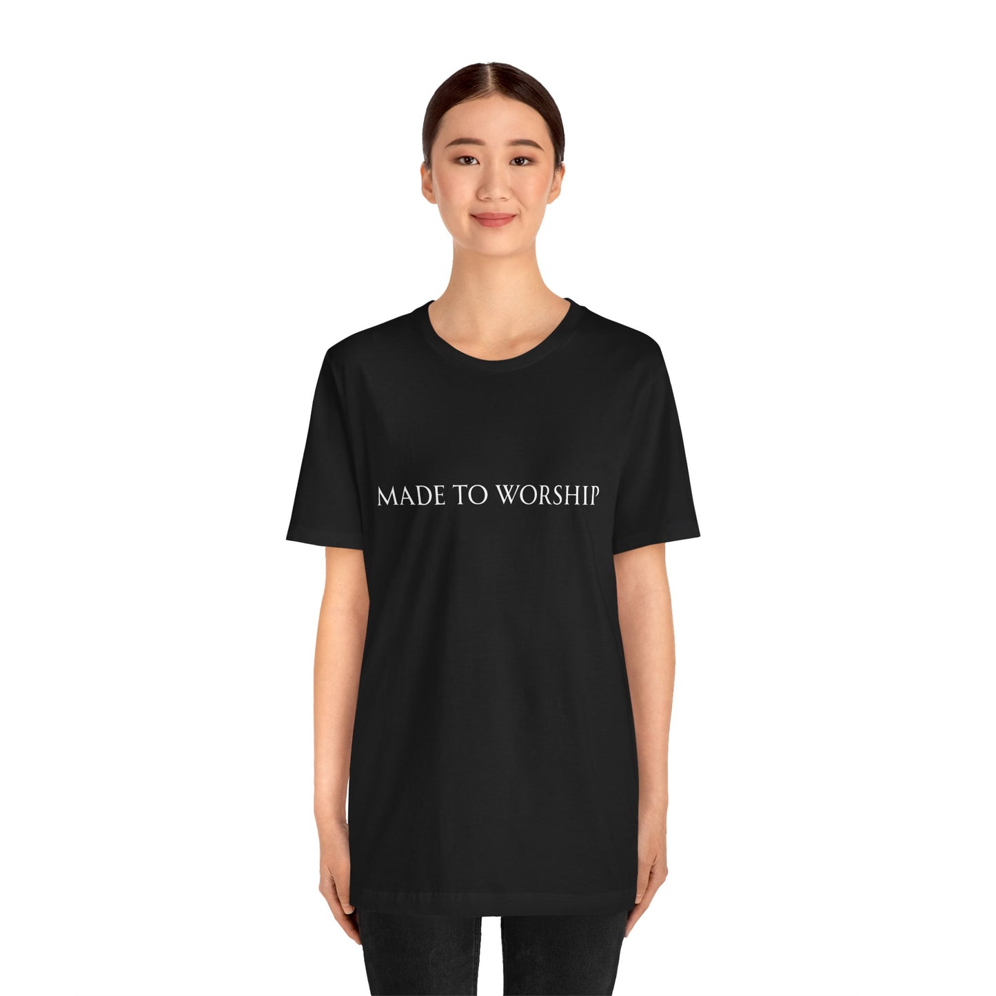 Made To Worship Unisex Tee
